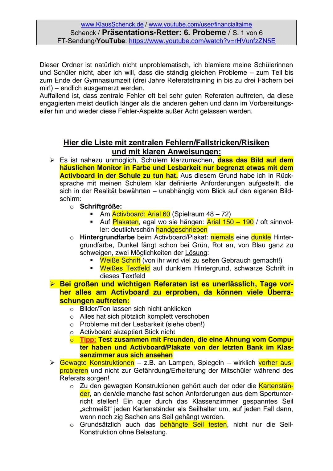 Psychologie-Kurse: www.KlausSchenck.de/www.youtube.com/user/financialtaime
Ergänzung (2016): Schenck / Präsentations-Retter: 1. Einstieg / S