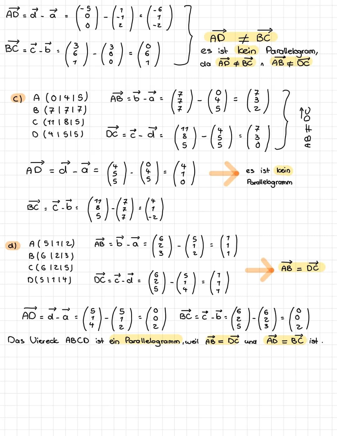 S. 149 Nr. 2
b) A (-51-3); B (21-8)
AB= 6-a
ABI
7
*(-3)-(:3) * (-³)
= 7²+ (-s)² √49+ 25 =
Nr. 5
f) A (11516); B(11617)
AB=b-a.
( ! ) - ( 1 )