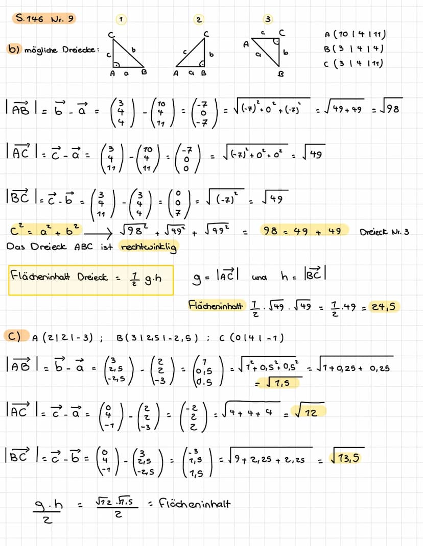 S. 149 Nr. 2
b) A (-51-3); B (21-8)
AB= 6-a
ABI
7
*(-3)-(:3) * (-³)
= 7²+ (-s)² √49+ 25 =
Nr. 5
f) A (11516); B(11617)
AB=b-a.
( ! ) - ( 1 )
