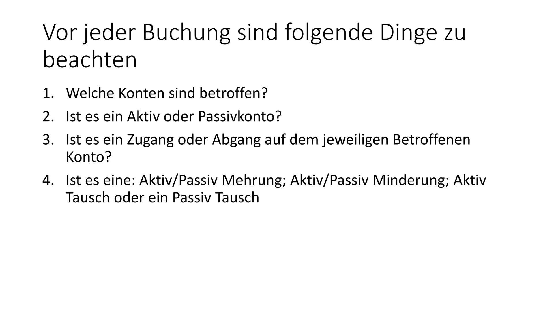Buchführung
Buchungen Bilanz Gleiderung
Aktiva
1. Anlagevermögen
1. Grundstücke und Gebäude
2. Maschinen
3. Betriebs und Geschäftsausstattun