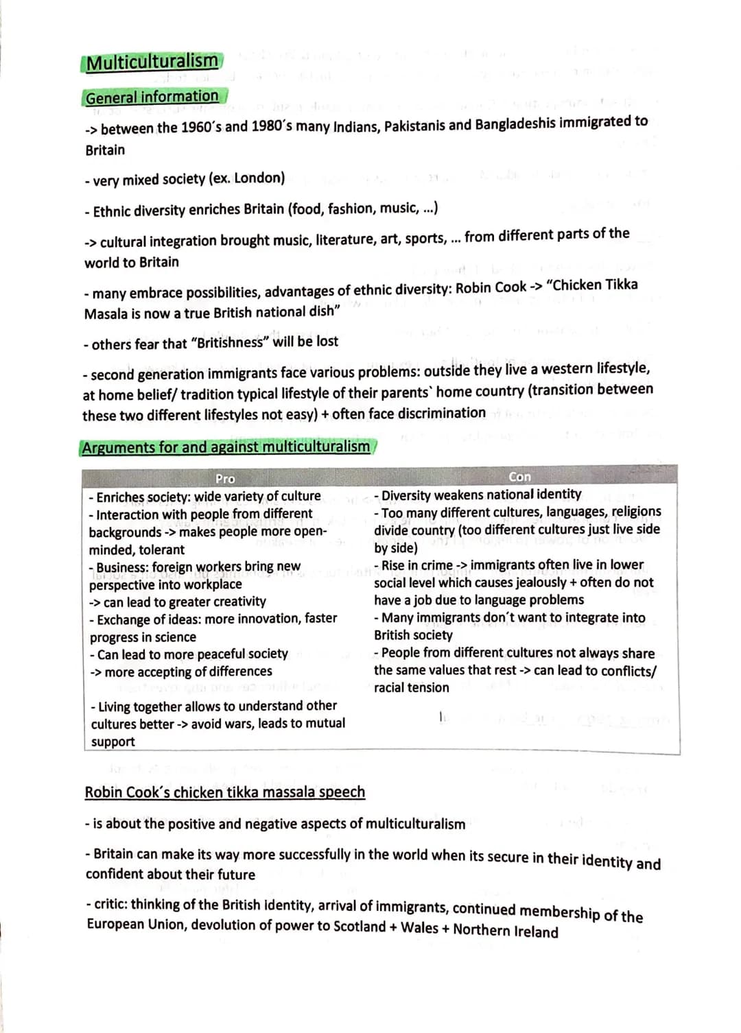 Multiculturalism
General information
-> between the 1960's and 1980's many Indians, Pakistanis and Bangladeshis immigrated to
Britain
- very