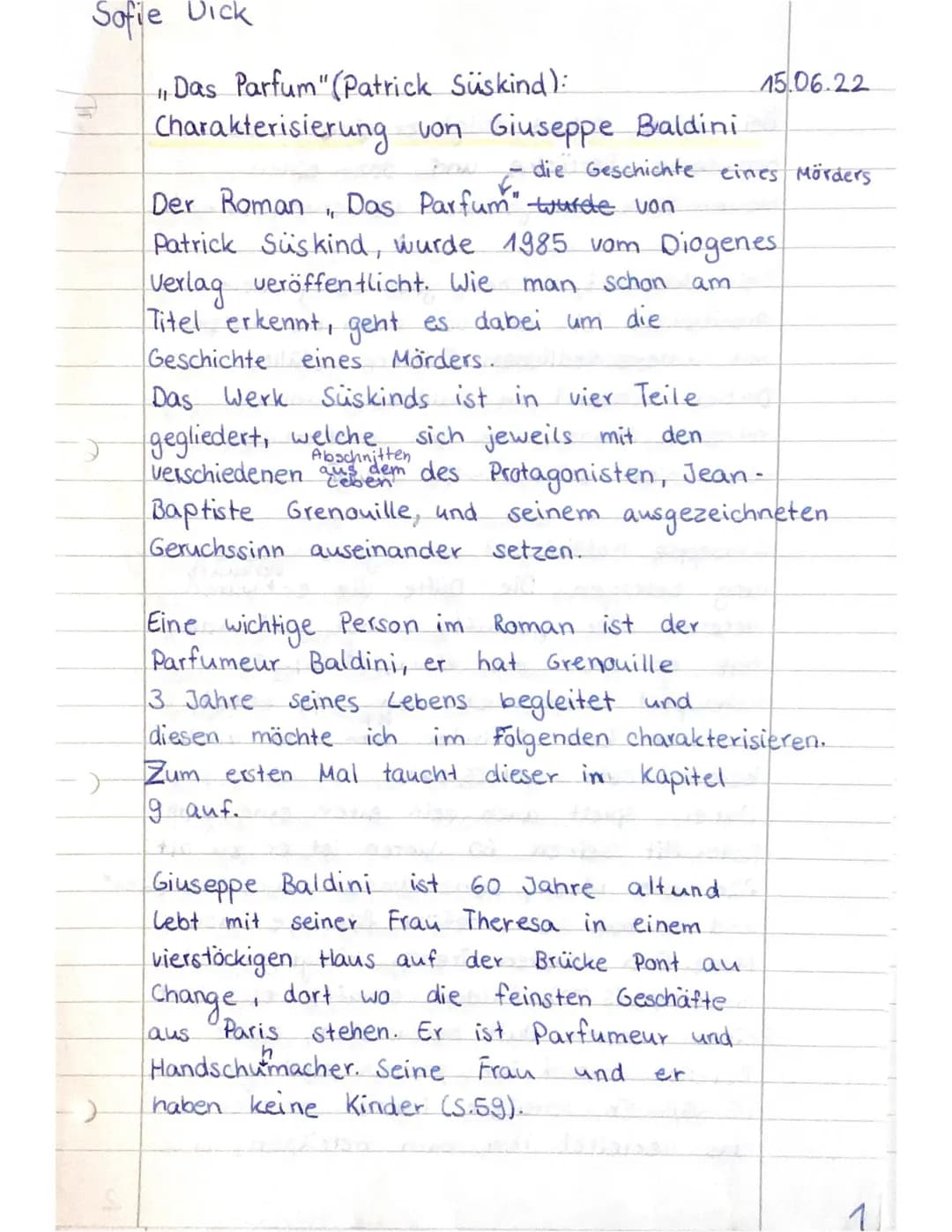 Sofie Dick
J
"Das Parfum" (Patrick Süskind):
Charakterisierung von Giuseppe Baldini
)
15.06.22
die Geschichte eines Mörders
V
"
Der Roman Da