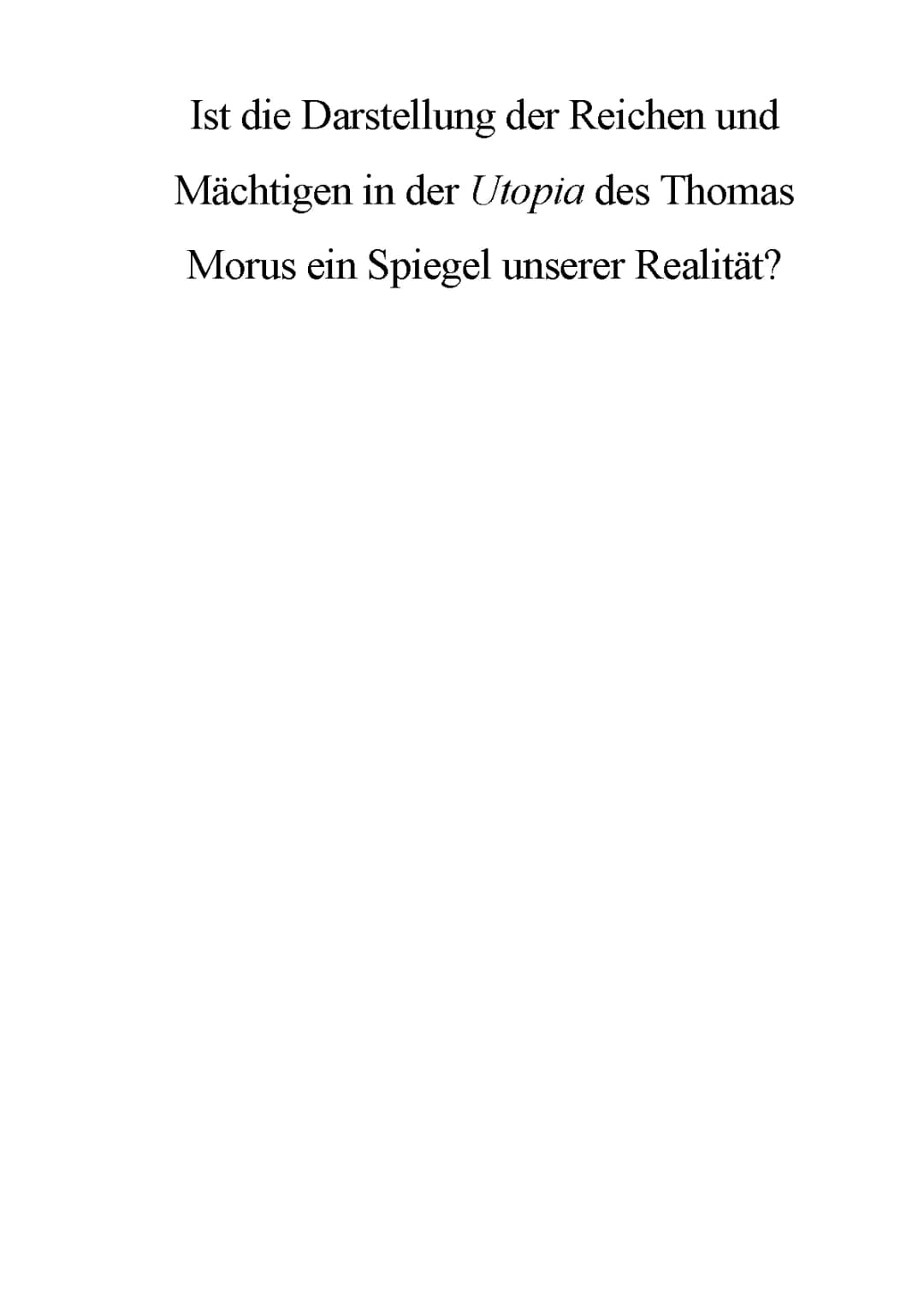 Thomas Morus' Utopia Zusammenfassung und PDF