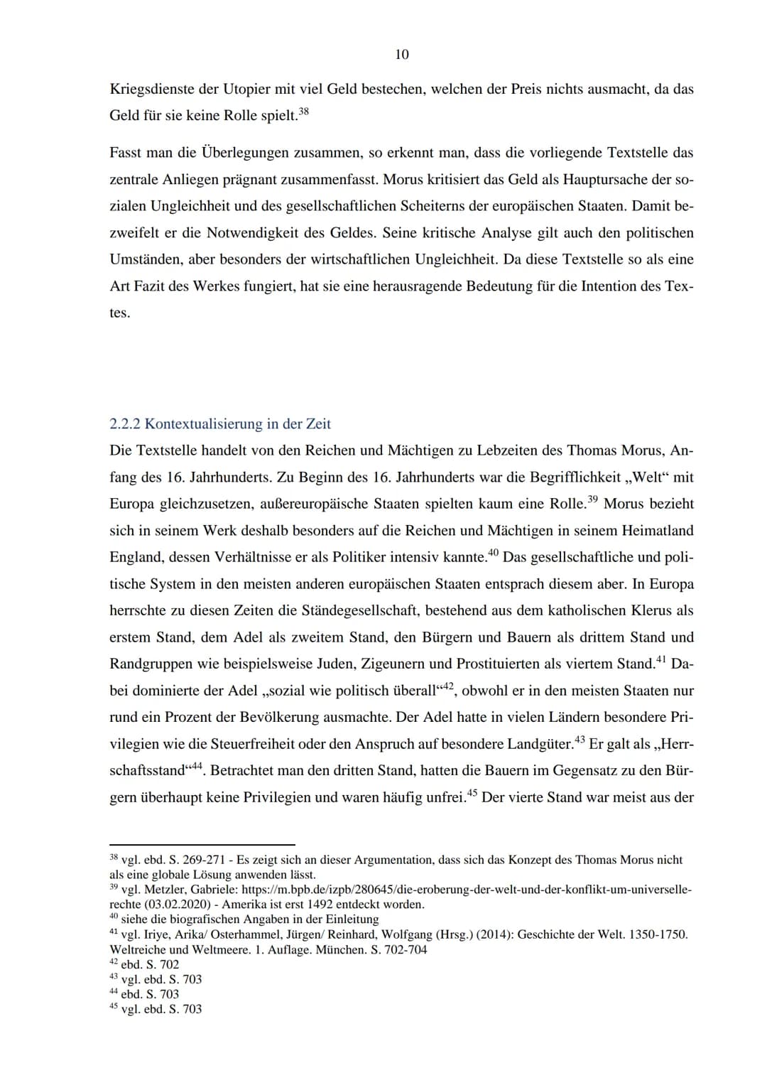 Ist die Darstellung der Reichen und
Mächtigen in der Utopia des Thomas
Morus ein Spiegel unserer Realität? Inhaltsverzeichnis
1 Einleitung: 