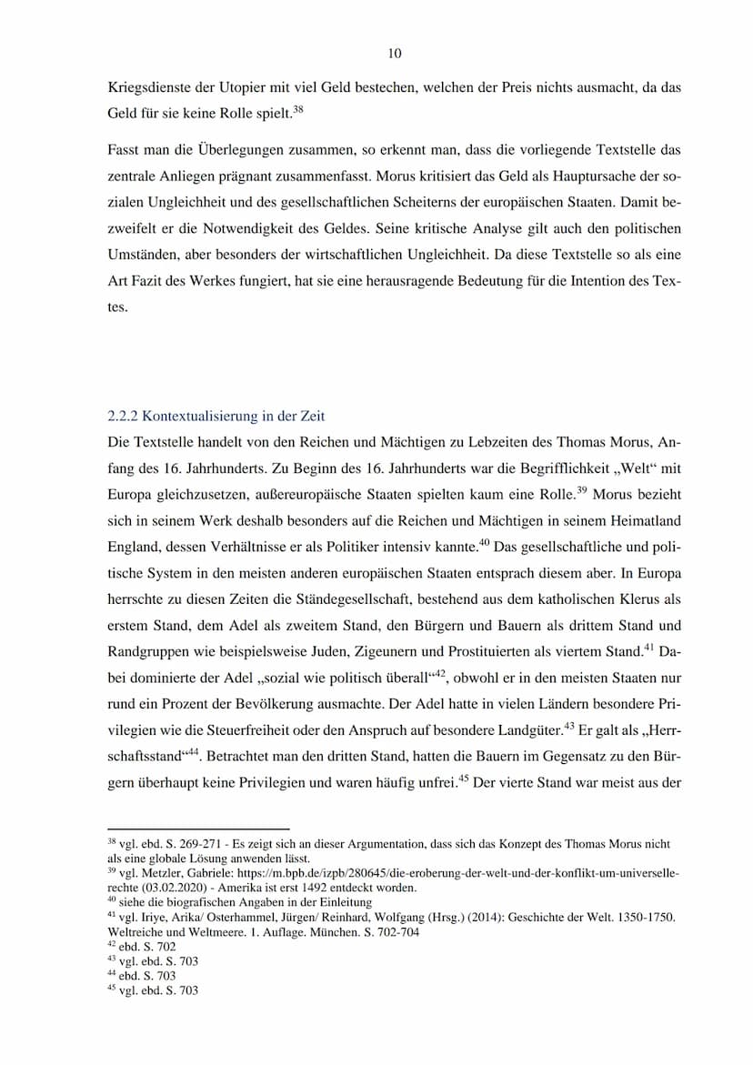 Ist die Darstellung der Reichen und
Mächtigen in der Utopia des Thomas
Morus ein Spiegel unserer Realität? Inhaltsverzeichnis
1 Einleitung: 