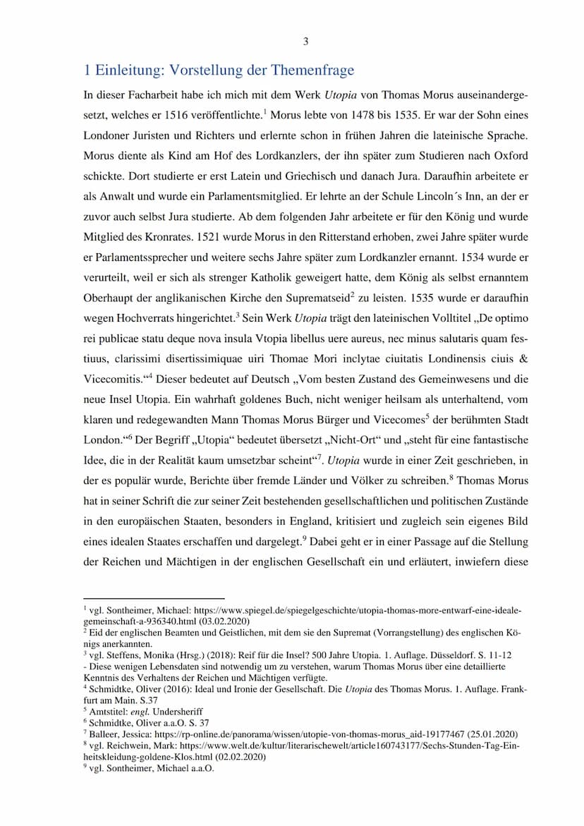 Ist die Darstellung der Reichen und
Mächtigen in der Utopia des Thomas
Morus ein Spiegel unserer Realität? Inhaltsverzeichnis
1 Einleitung: 