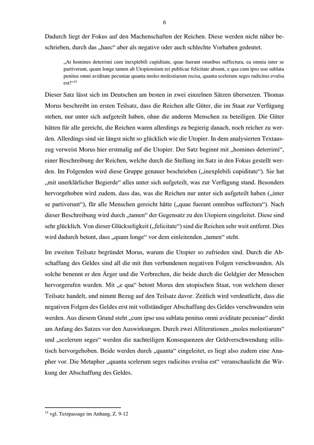 Ist die Darstellung der Reichen und
Mächtigen in der Utopia des Thomas
Morus ein Spiegel unserer Realität? Inhaltsverzeichnis
1 Einleitung: 