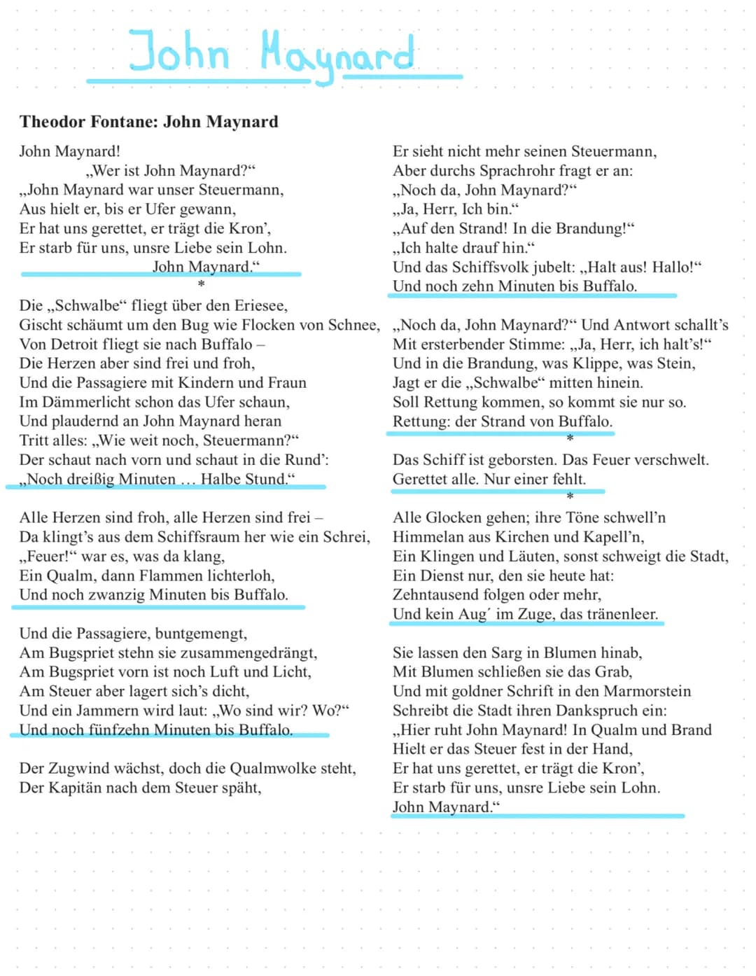 Deutsch John Maynard
Theodor Fontane: John Maynard
John Maynard!
,,Wer ist John Maynard?"
,,John Maynard war unser Steuermann,
Aus hielt er,