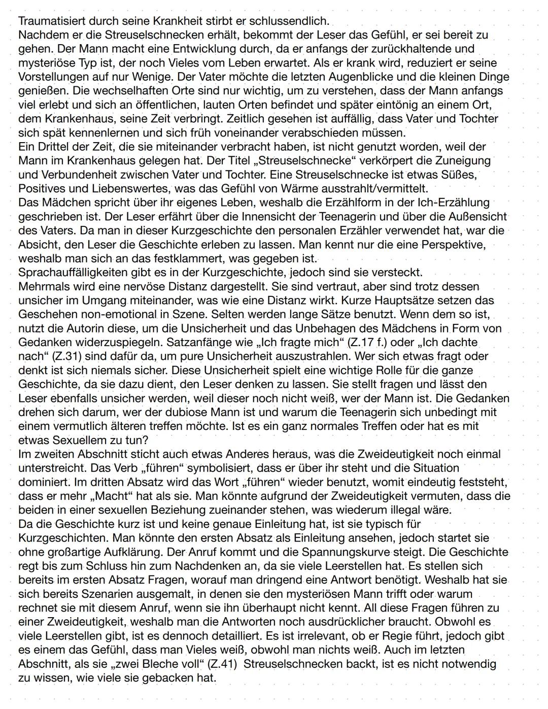 Die Kurzgeschichte ,,Streuselschnecke" wurde im Jahr 2000 von Julia Franck
veröffentlicht und handelt von einer außergewöhnlichen Vater-Toch