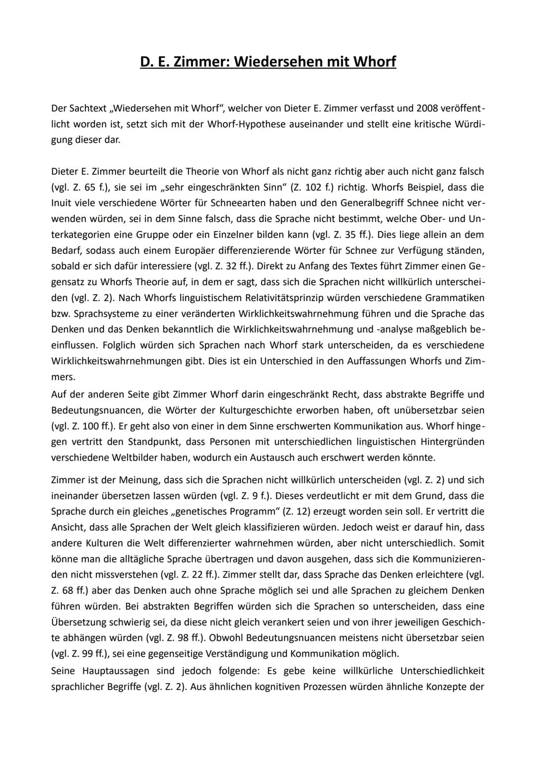 D. E. Zimmer: Wiedersehen mit Whorf
Der Sachtext ,,Wiedersehen mit Whorf", welcher von Dieter E. Zimmer verfasst und 2008 veröffent-
licht w