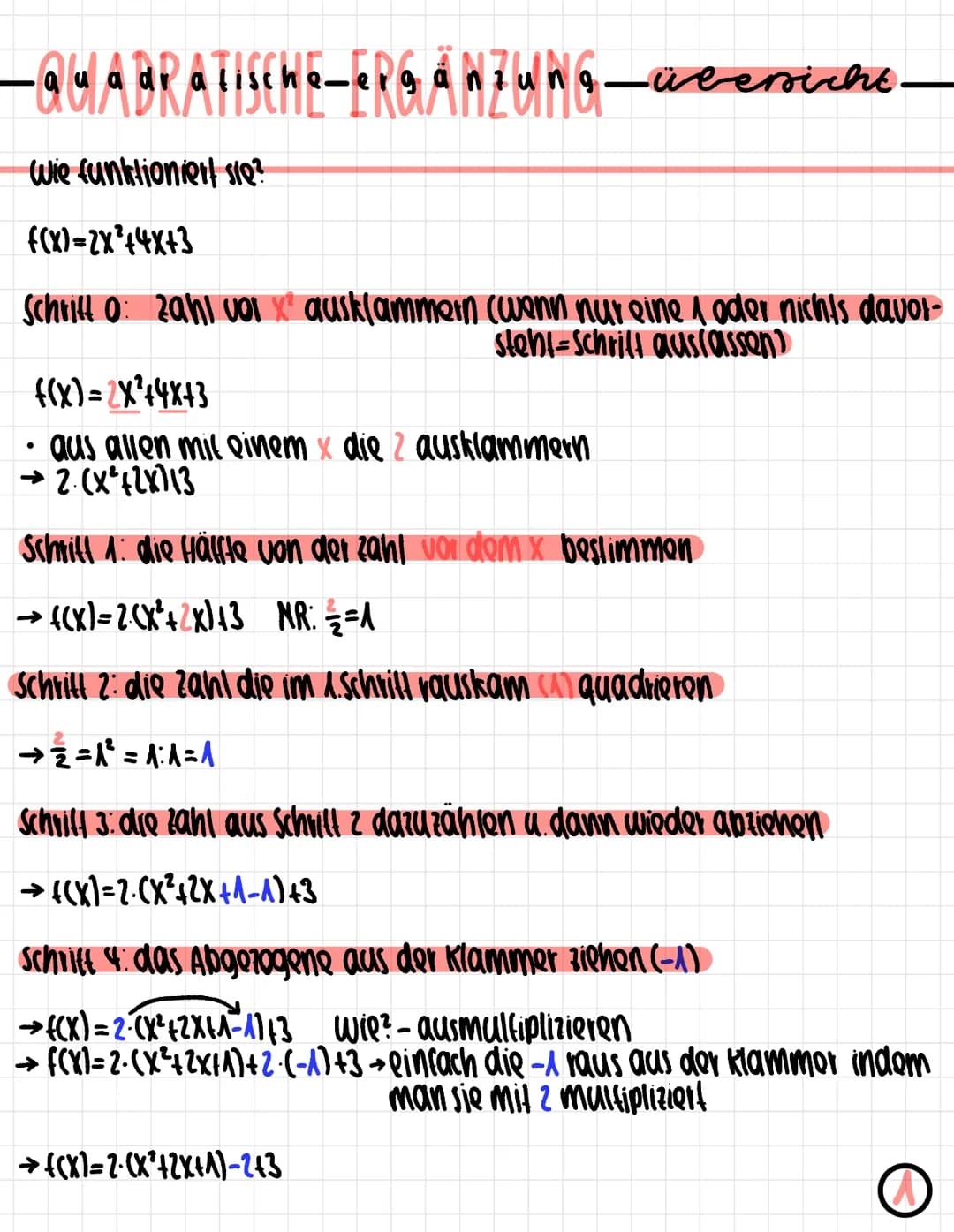 Schritt S. Binomische Formel erkennen
→ 4. Binomische Formel: (a+b)²=a² + 2ab+b² = mit x und 1, statt mil a und b
→(X+A)² = (X+A) (X+A) → x²