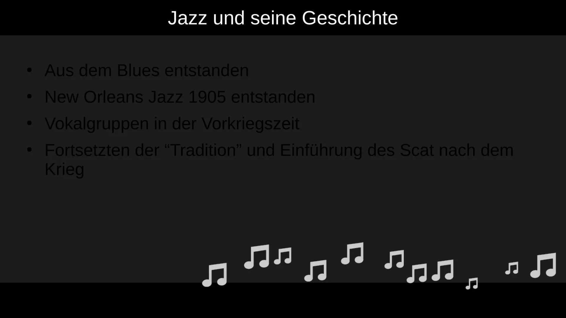 Stimmen im Jazz
Was ist daran besonders?
||
1 Grundsätzliche Merkmale
●
Stimmen werden wie Instrumente behandelt
• Viele Sänger*Innen haben 