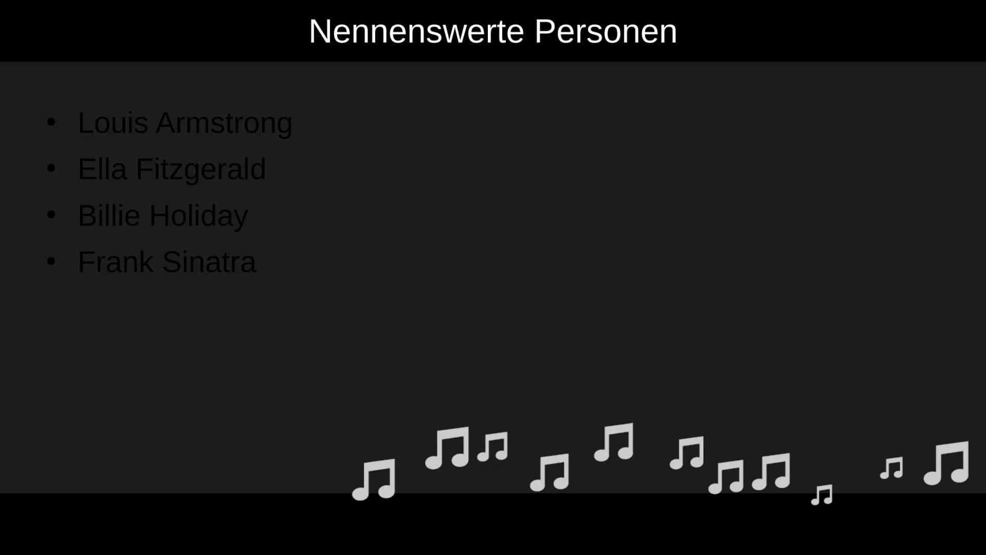 Stimmen im Jazz
Was ist daran besonders?
||
1 Grundsätzliche Merkmale
●
Stimmen werden wie Instrumente behandelt
• Viele Sänger*Innen haben 