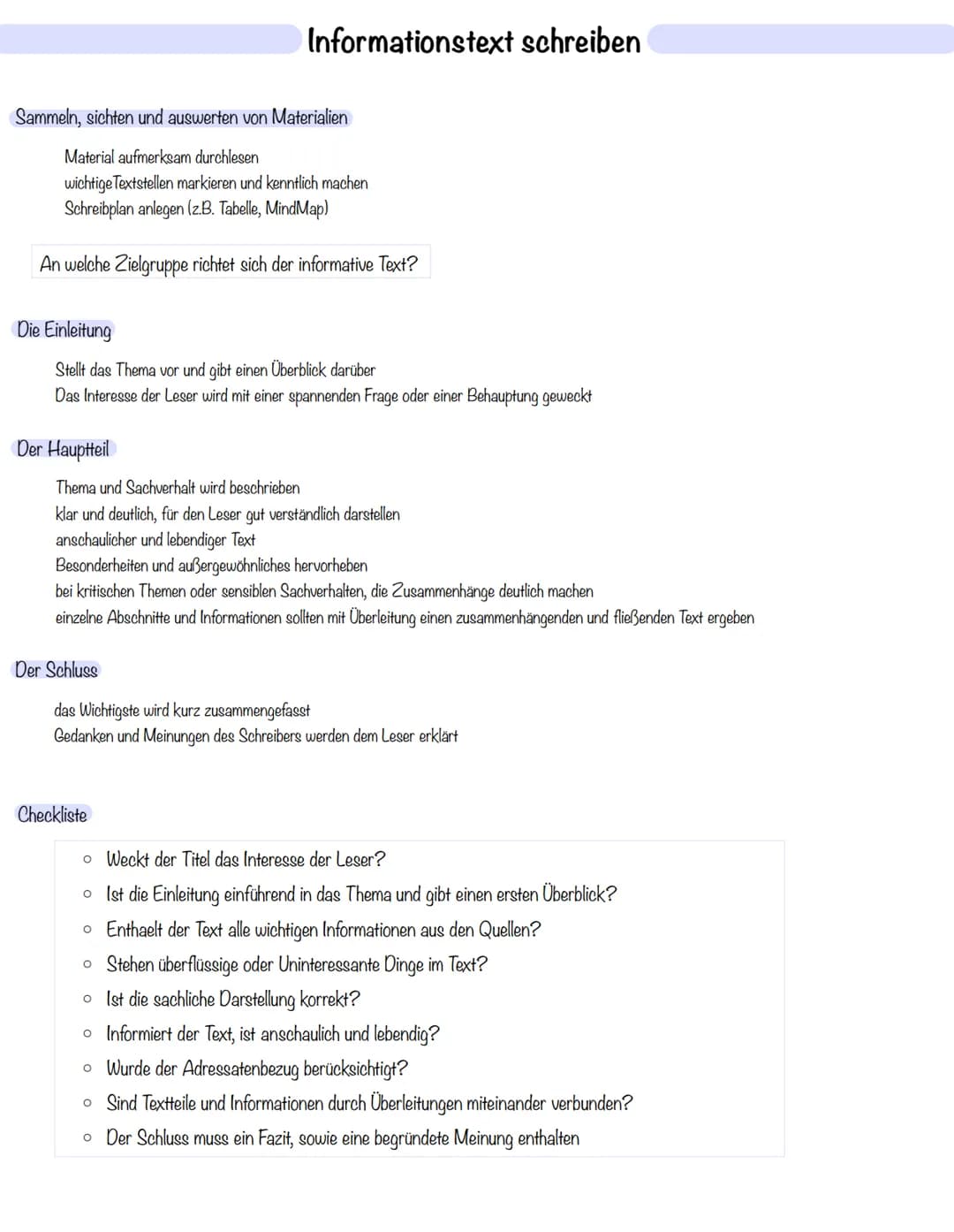Sammeln, sichten und auswerten von Materialien
Material aufmerksam durchlesen
wichtige Textstellen markieren und kenntlich machen
Schreibpla