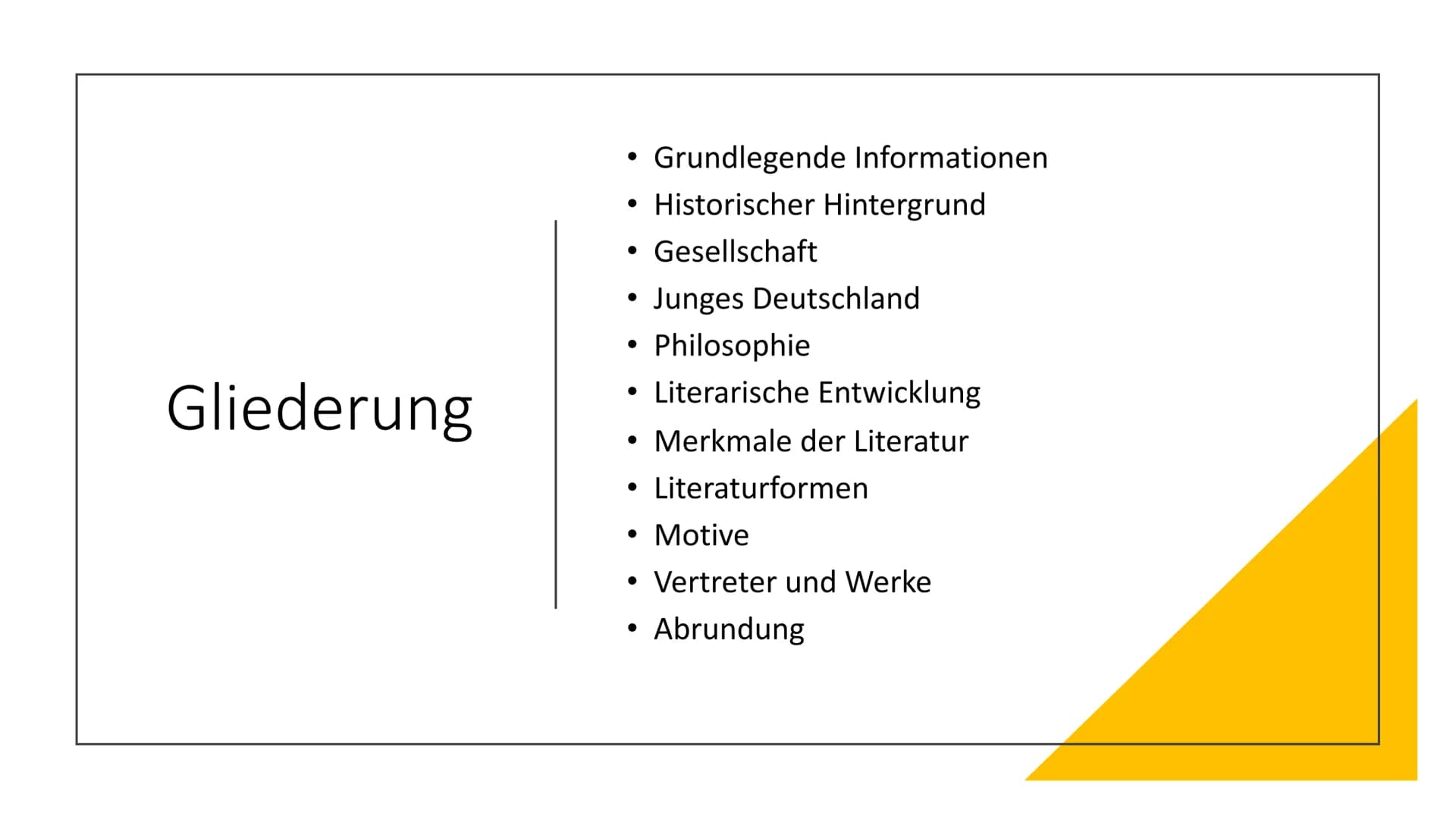 21-
VORMÄRZ „. Die Geschichte ist der Fortschritt im Bewusstsein der Freiheit.
- Georg Wilhelm Friedrich Hegel Gliederung
Grundlegende Infor