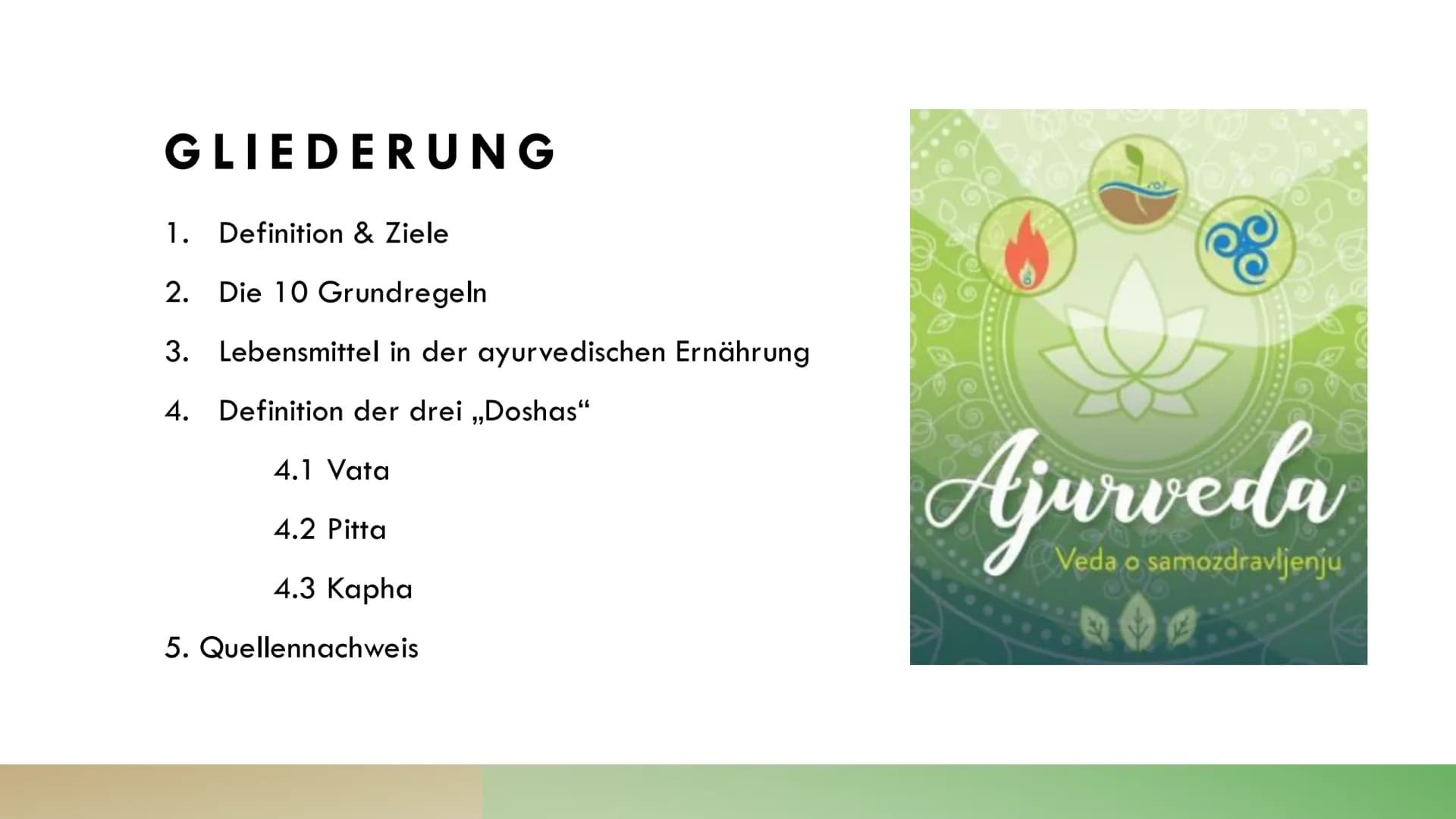 Definition
= die Wissenschaft vom langen Leben
eine Gesundheitslehre aus dem indischen Kulturbereich
Ziele: - soll die Gesundheit erhalten &