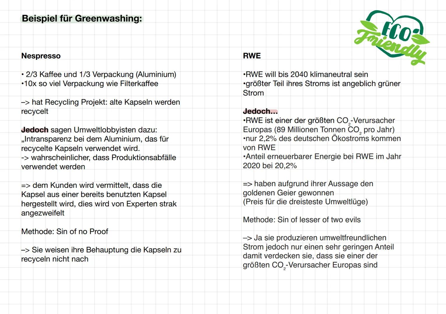 greeneeskin Green was.hing
●
/'gri:nvofiŋ/
Substantiv, Neutrum [das]
bezeichnet den Versuch von Organisationen,
durch Kommunikation, Marketi