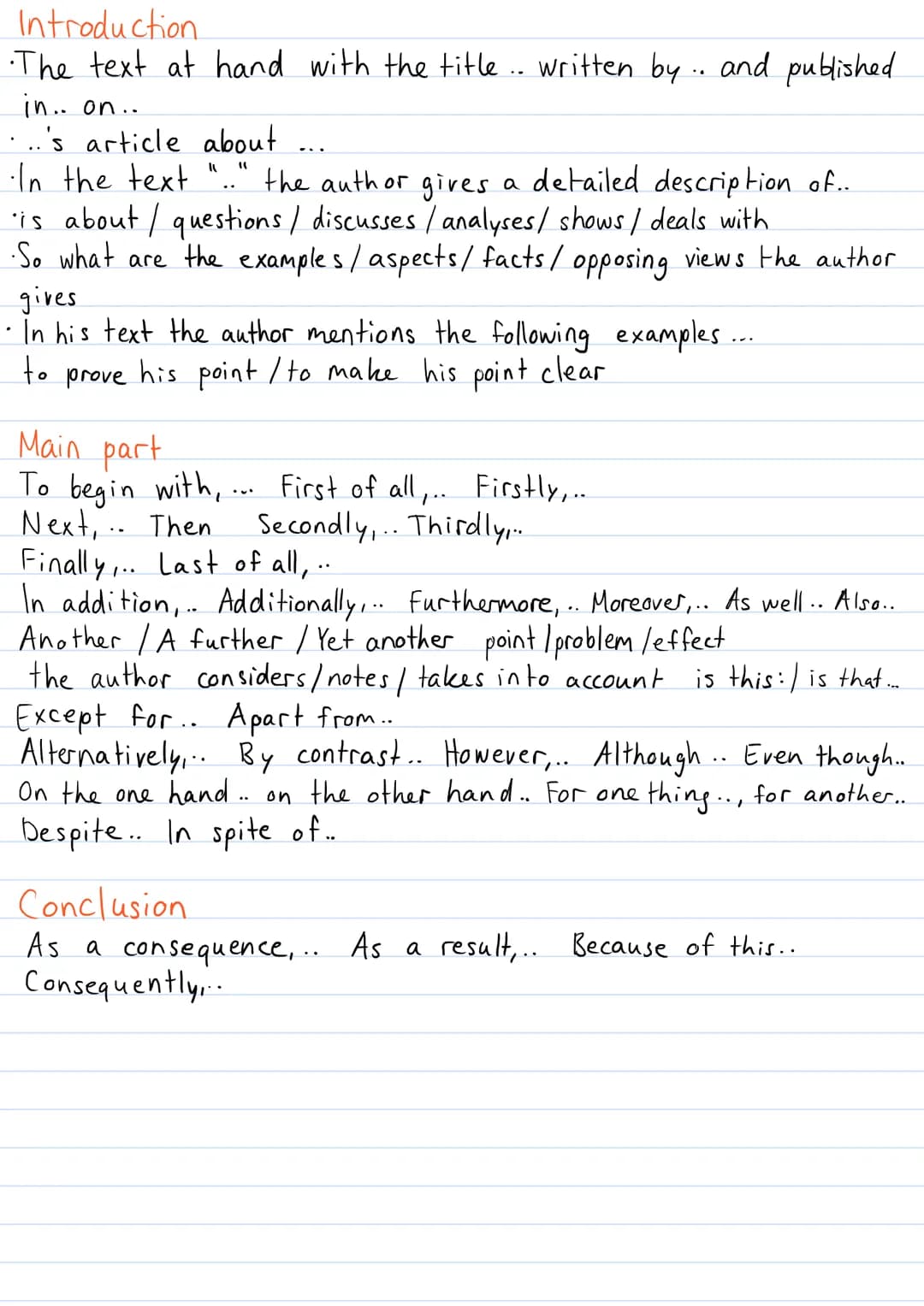 LESEVERSTEHEN
1. read text quickly gain overview of topic and content
2. read statements carefully, read text again in detail,
watch out for