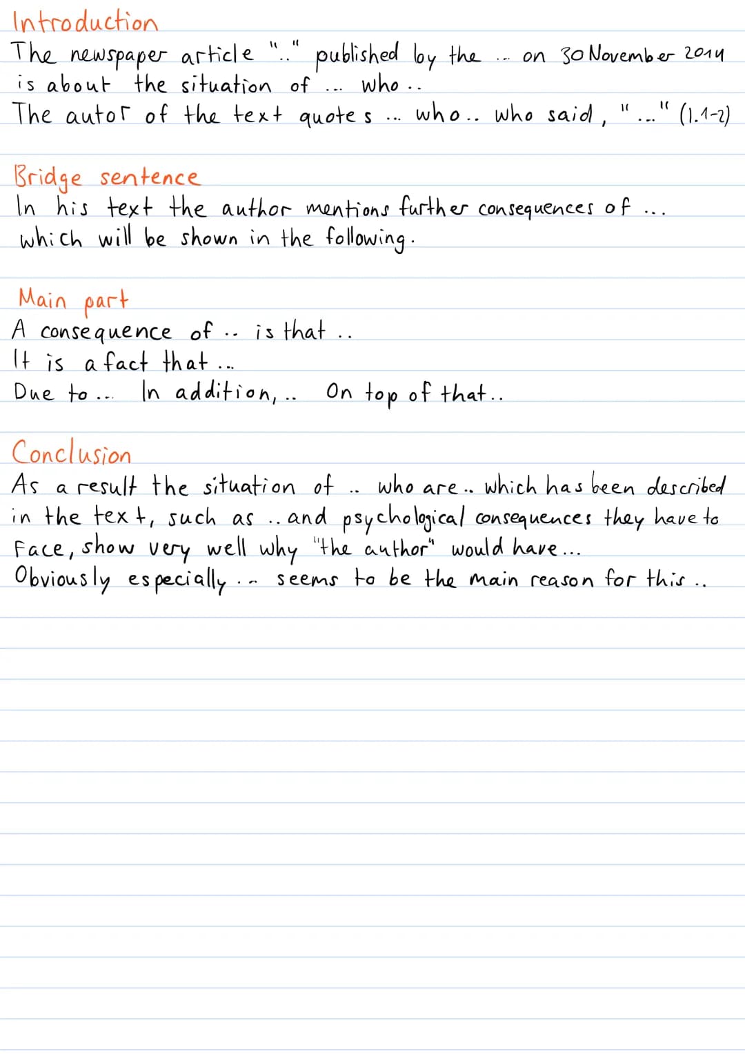 LESEVERSTEHEN
1. read text quickly gain overview of topic and content
2. read statements carefully, read text again in detail,
watch out for