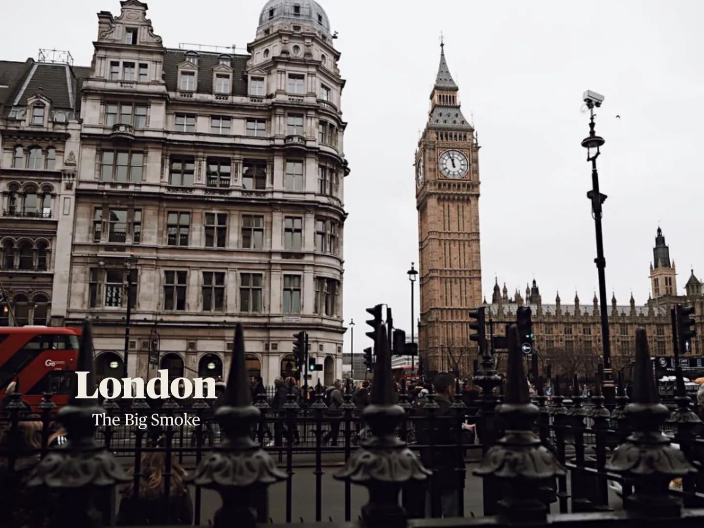 Th
London
The Big Smoke
GRAS
ТИМЕН ●
●
1. General facts
2. History of London
3. Transport
● 4. Sights
Sources
Structure NORTHERN
IRELAND
ELA