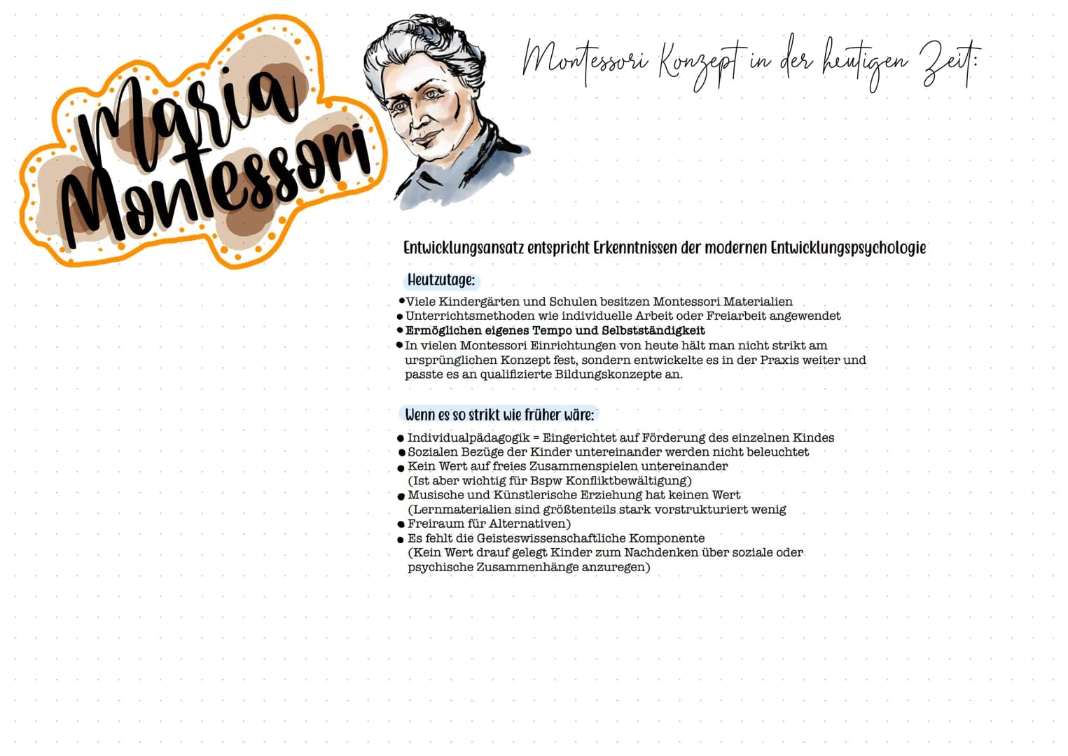 Maria
Montessori
Geschichtlicher Background:
1870 in Italien geboren
• Schöpferin der neuen Erziehungsmethode
•Kind wohlhabender Eltern, frü