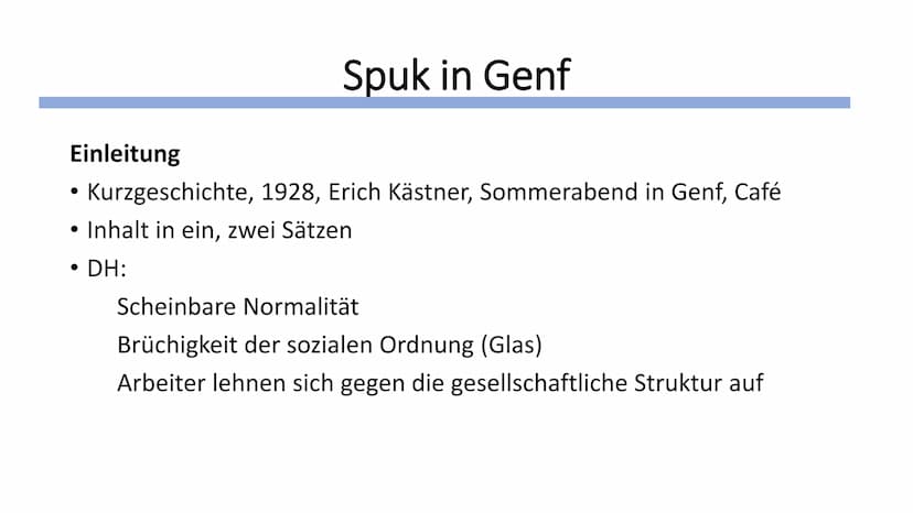 5
10
15
20
25
30
35
40
Erich Kästner - Spuk in Genf
In einer Sommernacht dieses Jahres geschah am Quai du Mont Blanc in Genf - wenige
Schrit