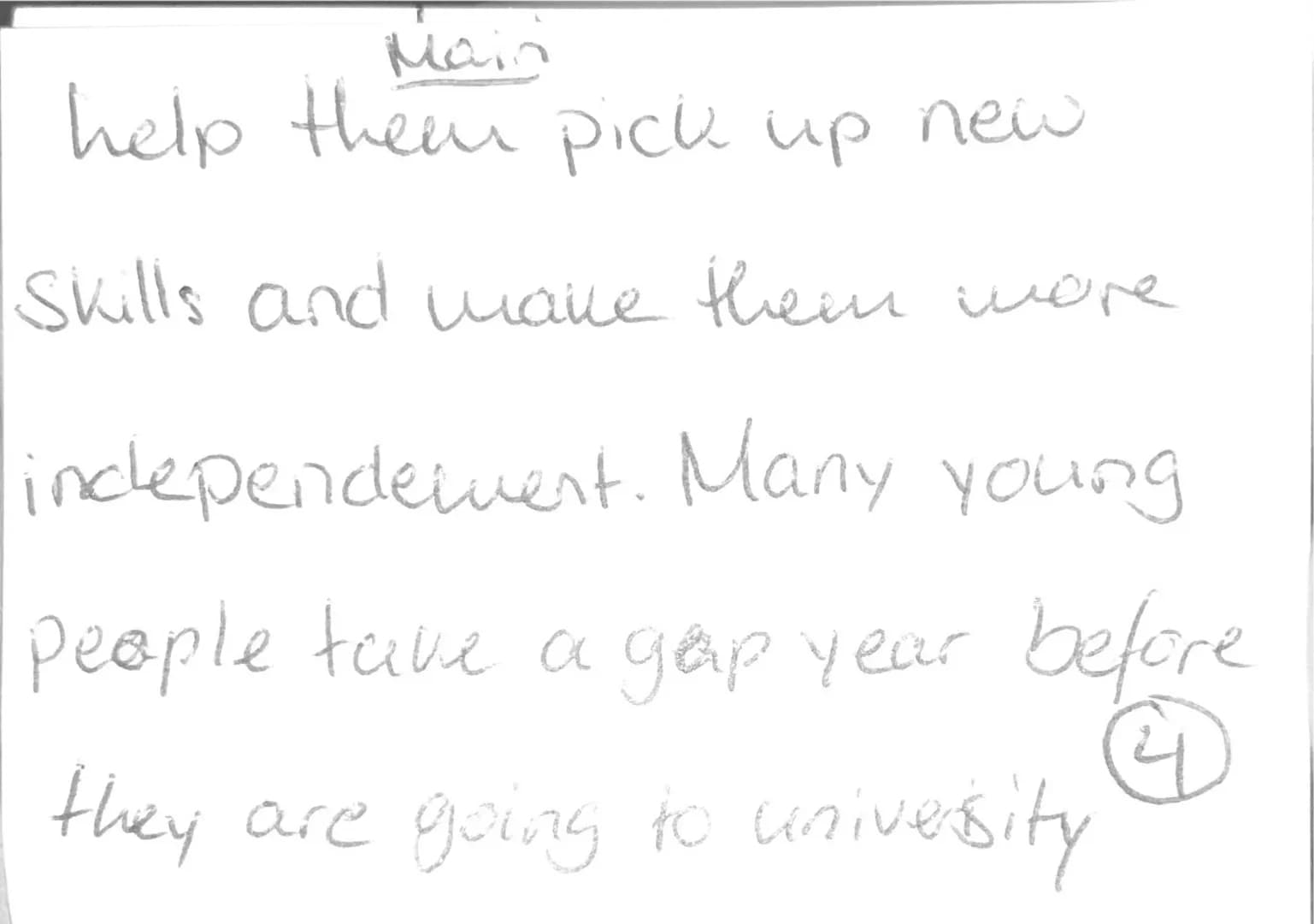 Start
Now days wany teenagers
think about the topic of
taking a gal year after
they graduated from
high school or at any es other time. So w