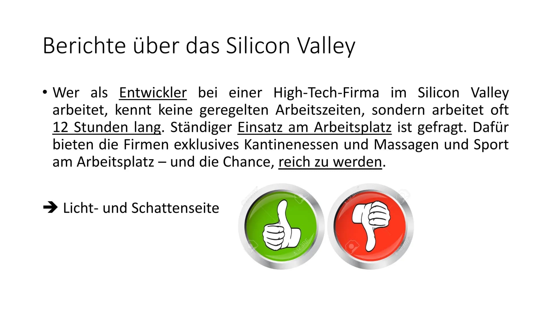 Wirtschaftscluster
Silicon Valley Was machen die Firmen des Clusters?
Unternehmen
Adobe Systems
•
Apple
• Cisco
Ebay
Google
Facebook
• Intel