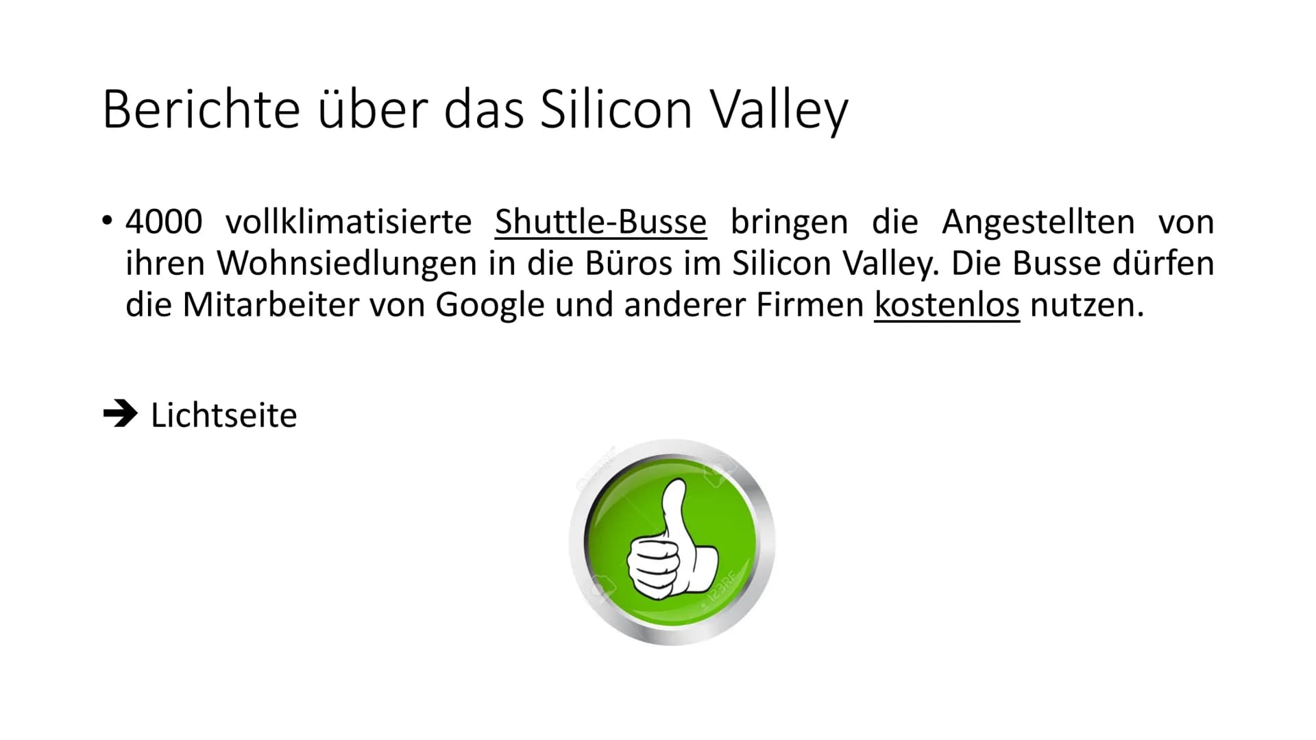 Wirtschaftscluster
Silicon Valley Was machen die Firmen des Clusters?
Unternehmen
Adobe Systems
•
Apple
• Cisco
Ebay
Google
Facebook
• Intel