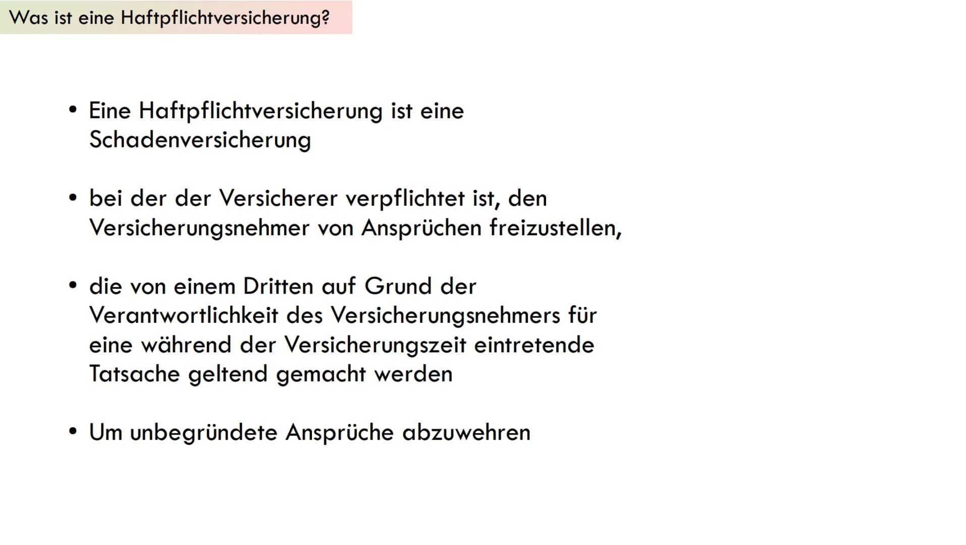 Haftpflichtversicherung Gliederung
1. Was ist eine Haftpflichtversicherung?
2. Allgemeine Informationen
3. Tarife
4. Wie hoch sollte man sic