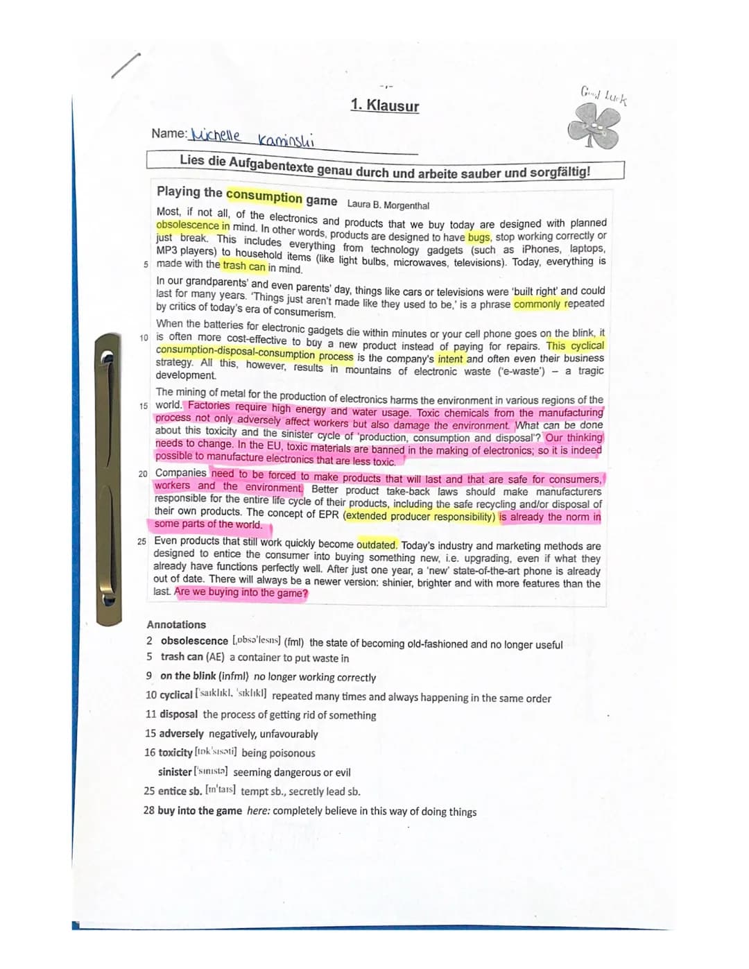 12.
1. Klausur
Name: Michelle Kaminski
Lies die Aufgabentexte genau durch und arbeite sauber und sorgfältig!
Playing the consumption game La