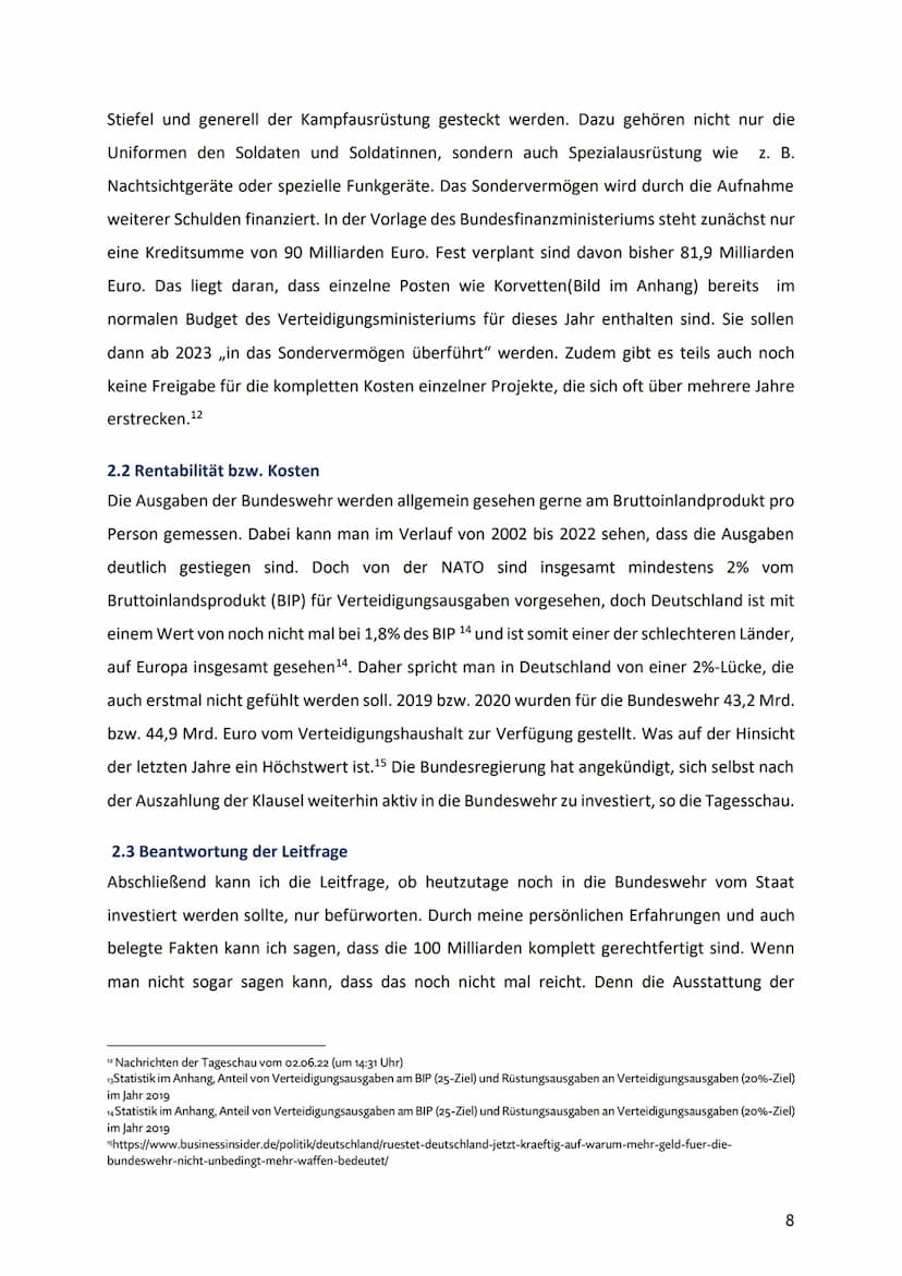 Wirtschaftspraktikumsbericht
von der
1
BUNDESWEHR
Leitfrage:
Sollte heutzutage noch vom Staat in die Bundeswehr
investiert werden?
Von Svea 