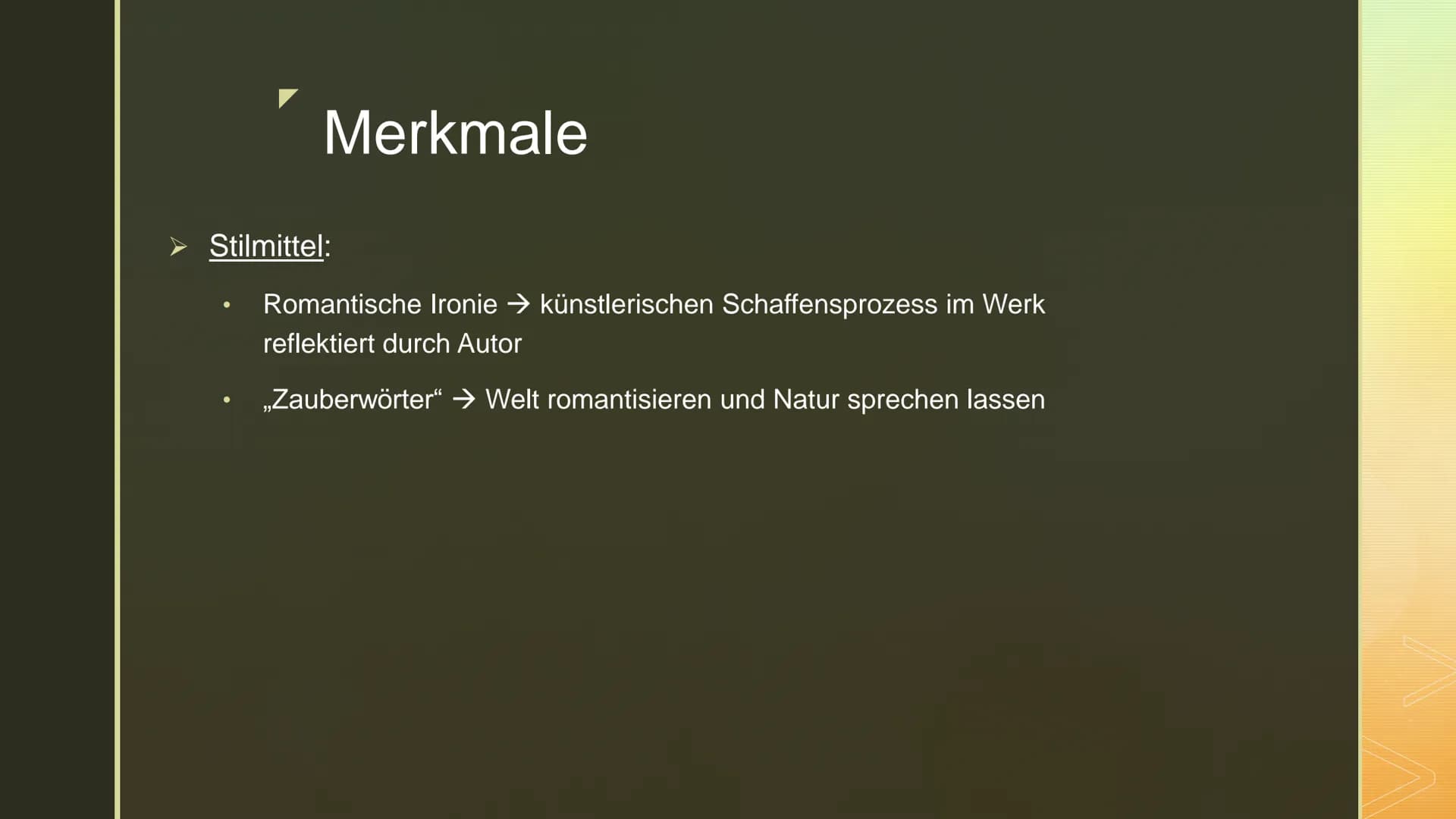 Romantik
Eine Literaturepoche voller
Träume, Fantasien und
Sehnsucht ■
■
■ Phasen
Genre
■
■
Gliederung
Begriffserklärung
Entwicklung
Merkmal