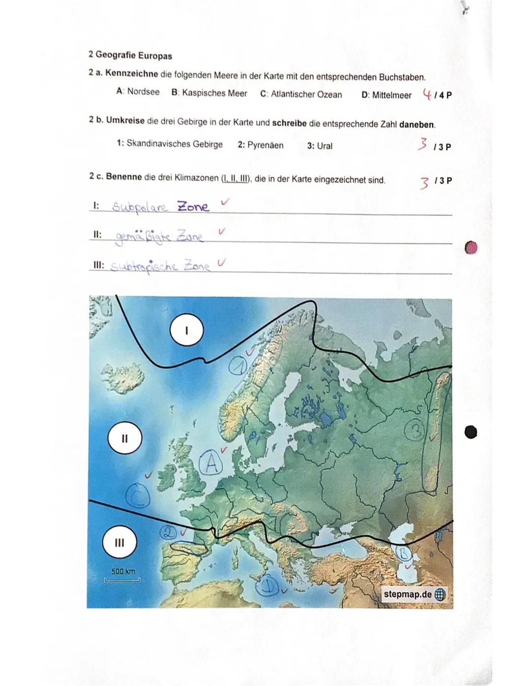 1. Lernkontrolle GL, Kl. 6g
Name: Alessia
EUROPA - ein Kontinent, viele Gesichter
1 Teilregionen Europas
1 a. Ordne den Teilregionen Europas
