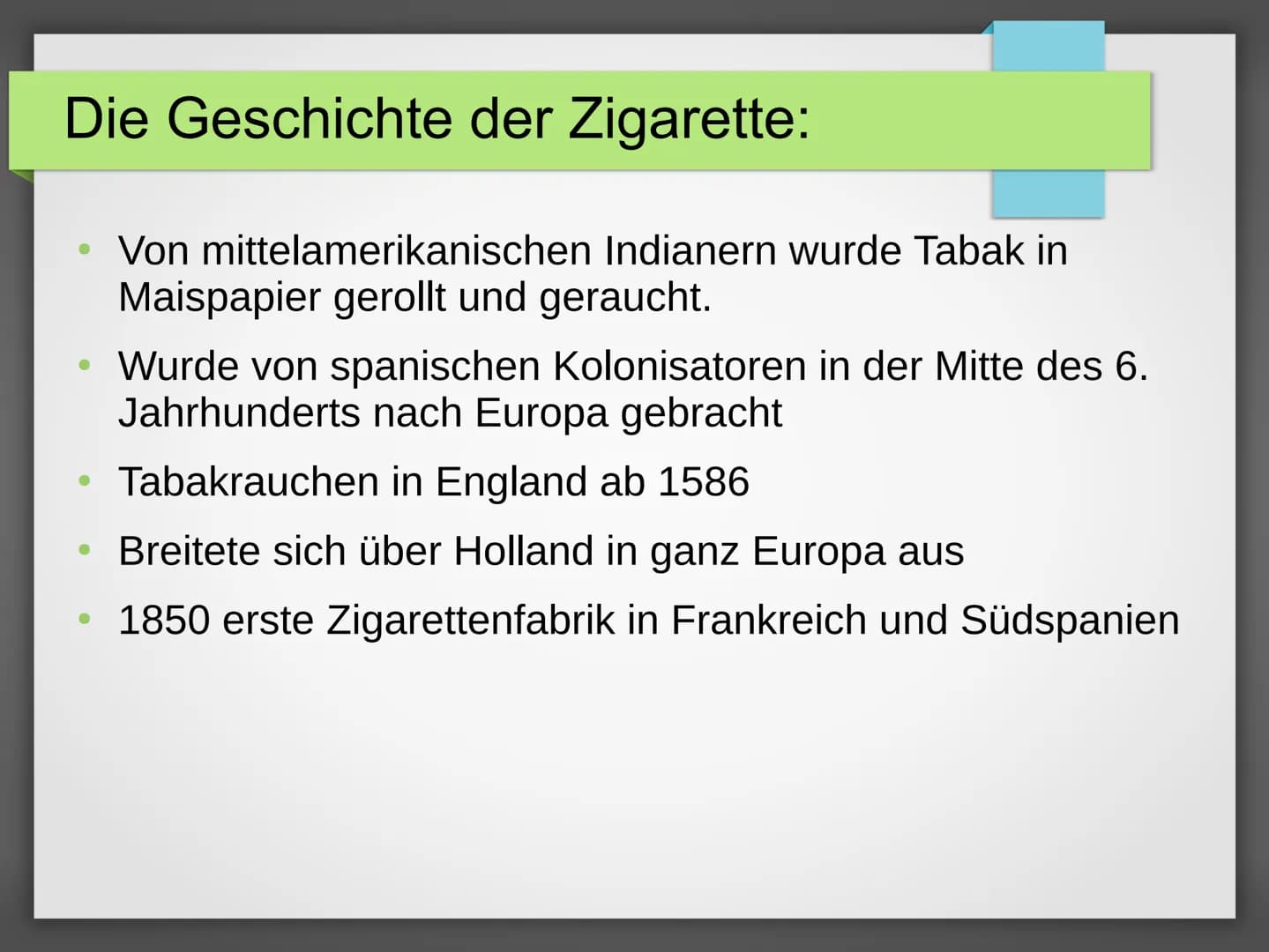 1. Aufbau einer Zigarette
Tabak und Tabakzusatzstoffe
Zigarettenpapier
Handout: Rauchen
Klebstoff
Druckfarben
Filterklebstoff
Filterumhüllun