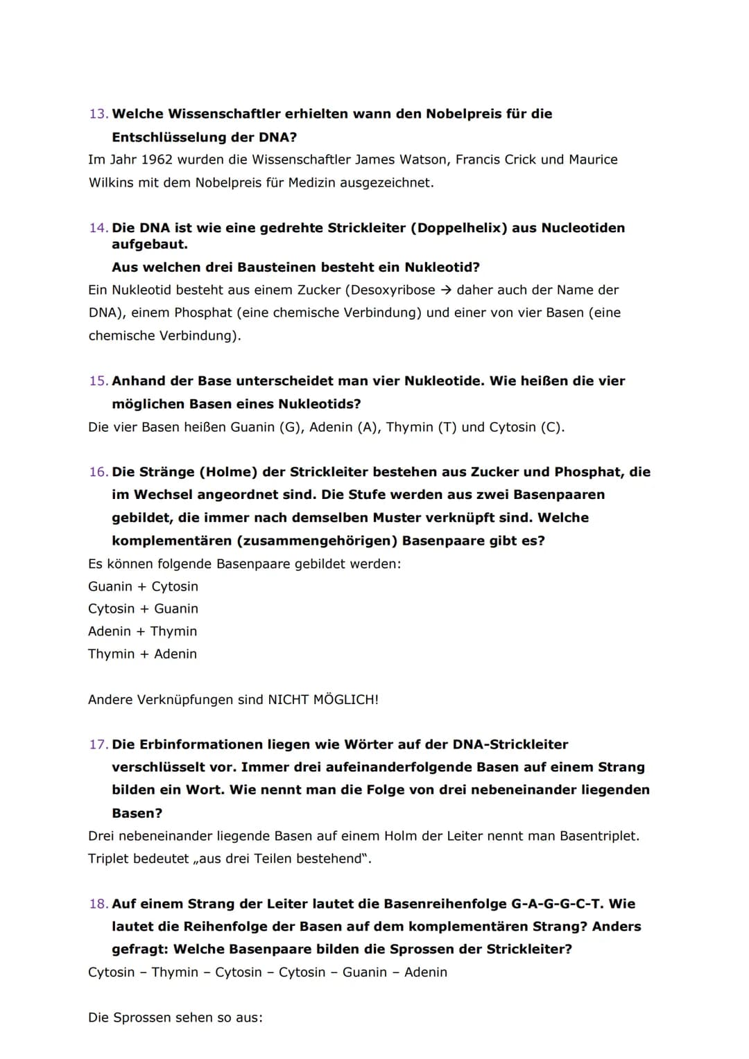 Antworten für die Fragen zum Aufbau der Chromosomen und der DNA
1. In welchem Zellorganell befinden sich die Chromosomen?
Die Chromosomen be