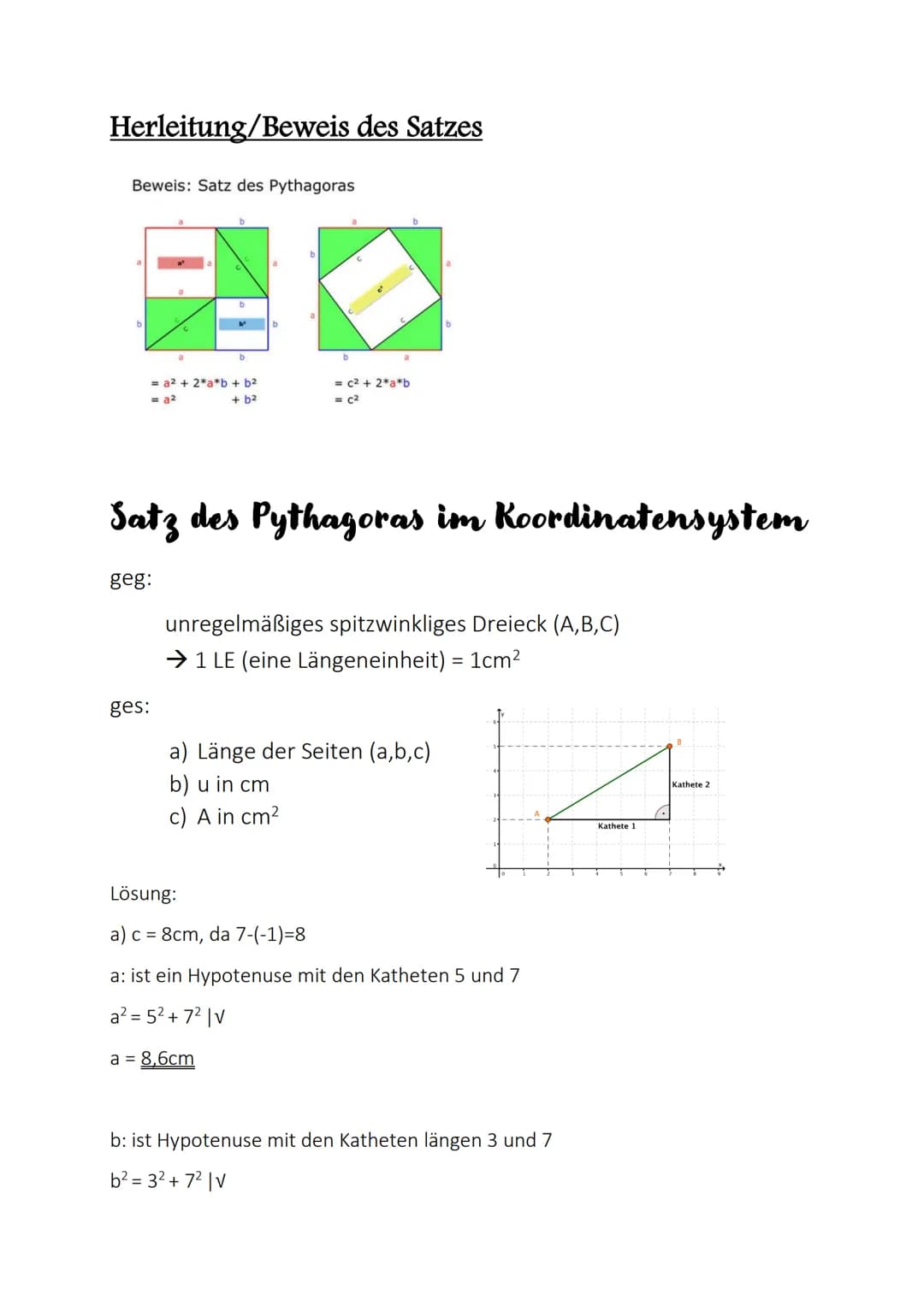 Satz des Pythagoras
In jedem Rechtwinkligem Dreieck gibt es drei Seiten:
Merke
Eine Hypotenuse: Sie liegt immer dem rechten Winkel gegenüber