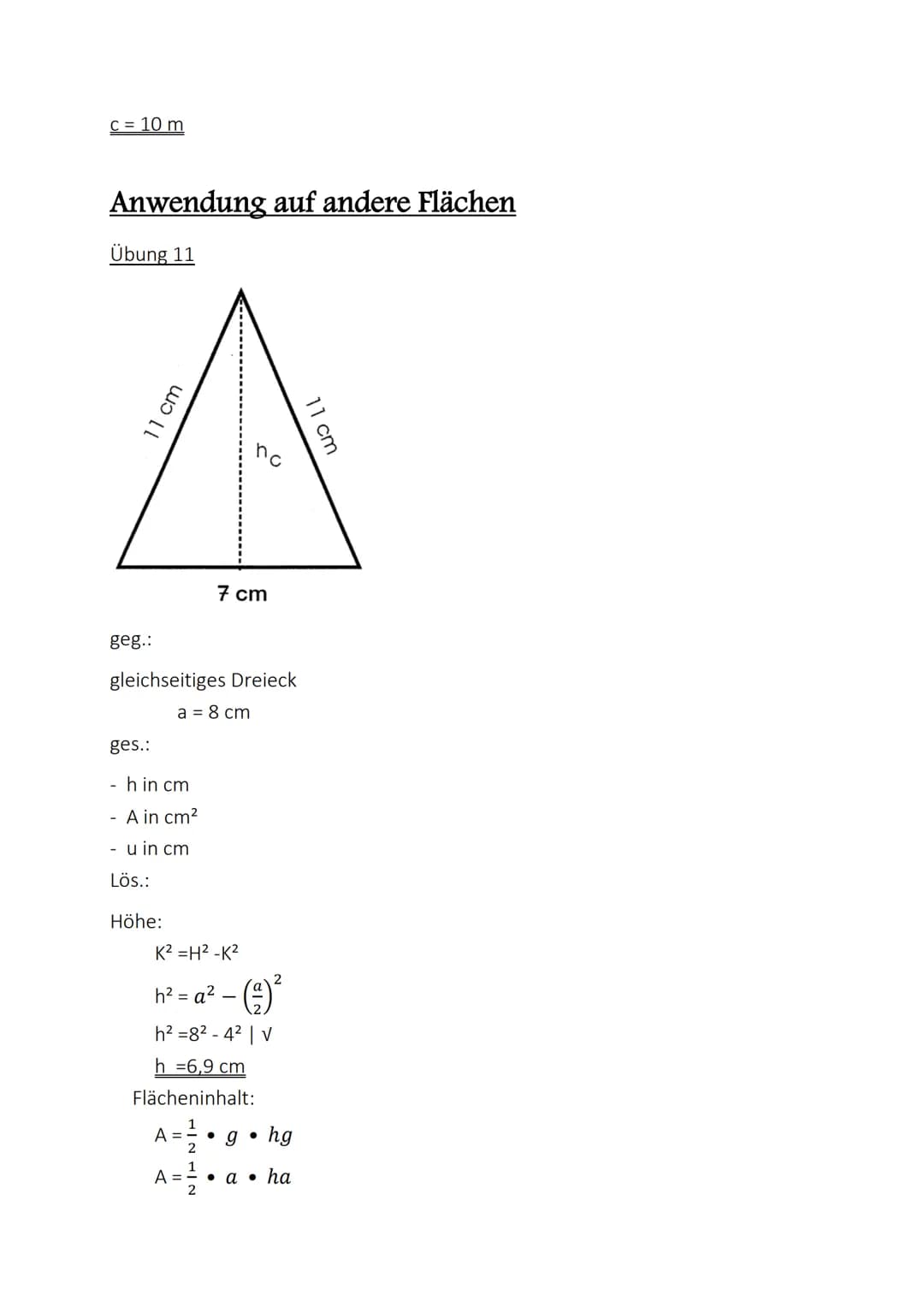 Satz des Pythagoras
In jedem Rechtwinkligem Dreieck gibt es drei Seiten:
Merke
Eine Hypotenuse: Sie liegt immer dem rechten Winkel gegenüber