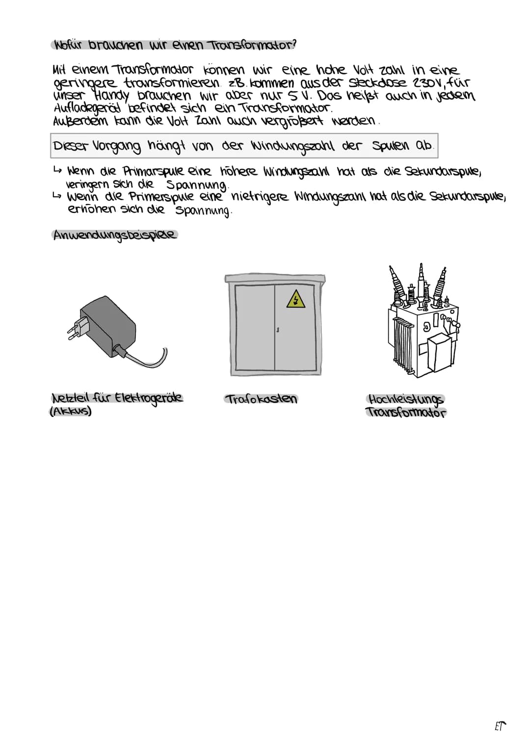 Transformation
Hochspannungstransformator
Ein Hochspannungstransformator ist ein Transformator, welcher für eine
sehr hohe Wechselspannung e