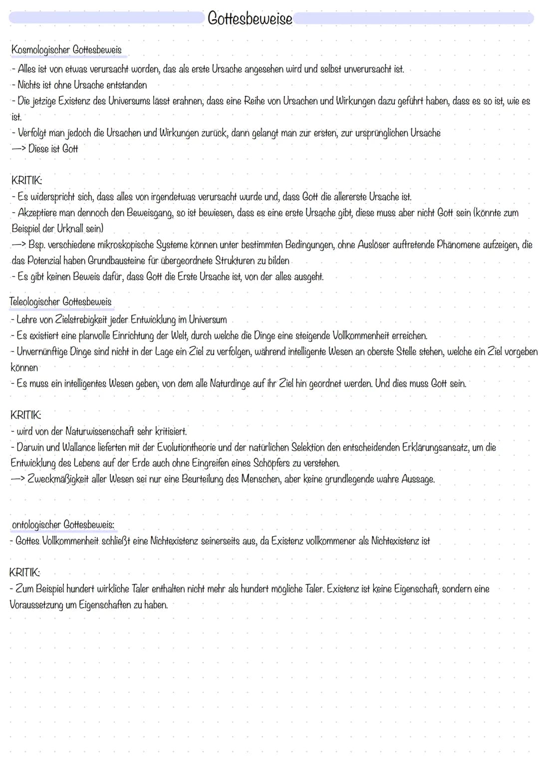Gottesbeweise
Kosmologischer Gottesbeweis
- Alles ist von etwas verursacht worden, das als erste Ursache angesehen wird und selbst unverursa