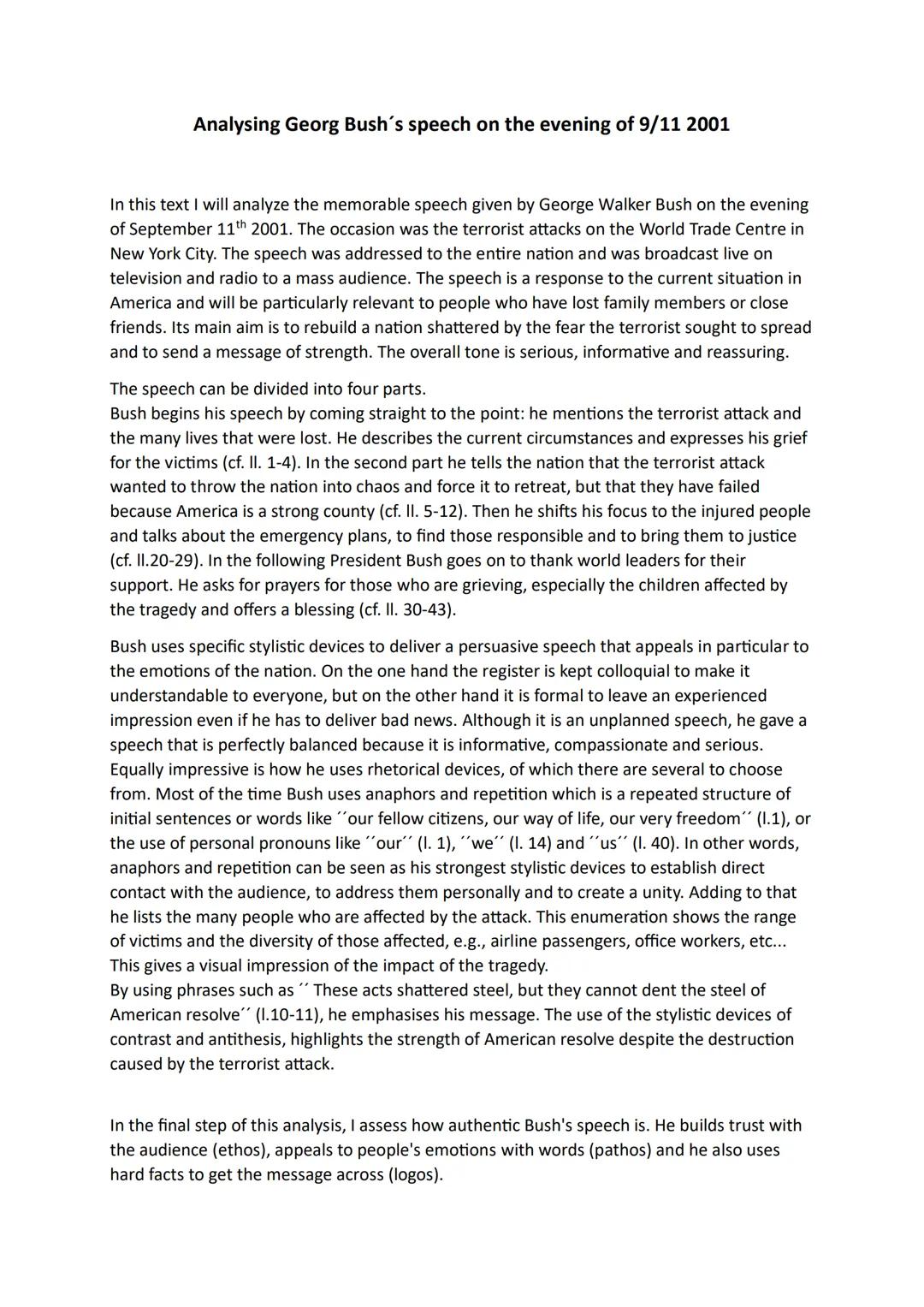 Analysing Georg Bush's speech on the evening of 9/11 2001
In this text I will analyze the memorable speech given by George Walker Bush on th