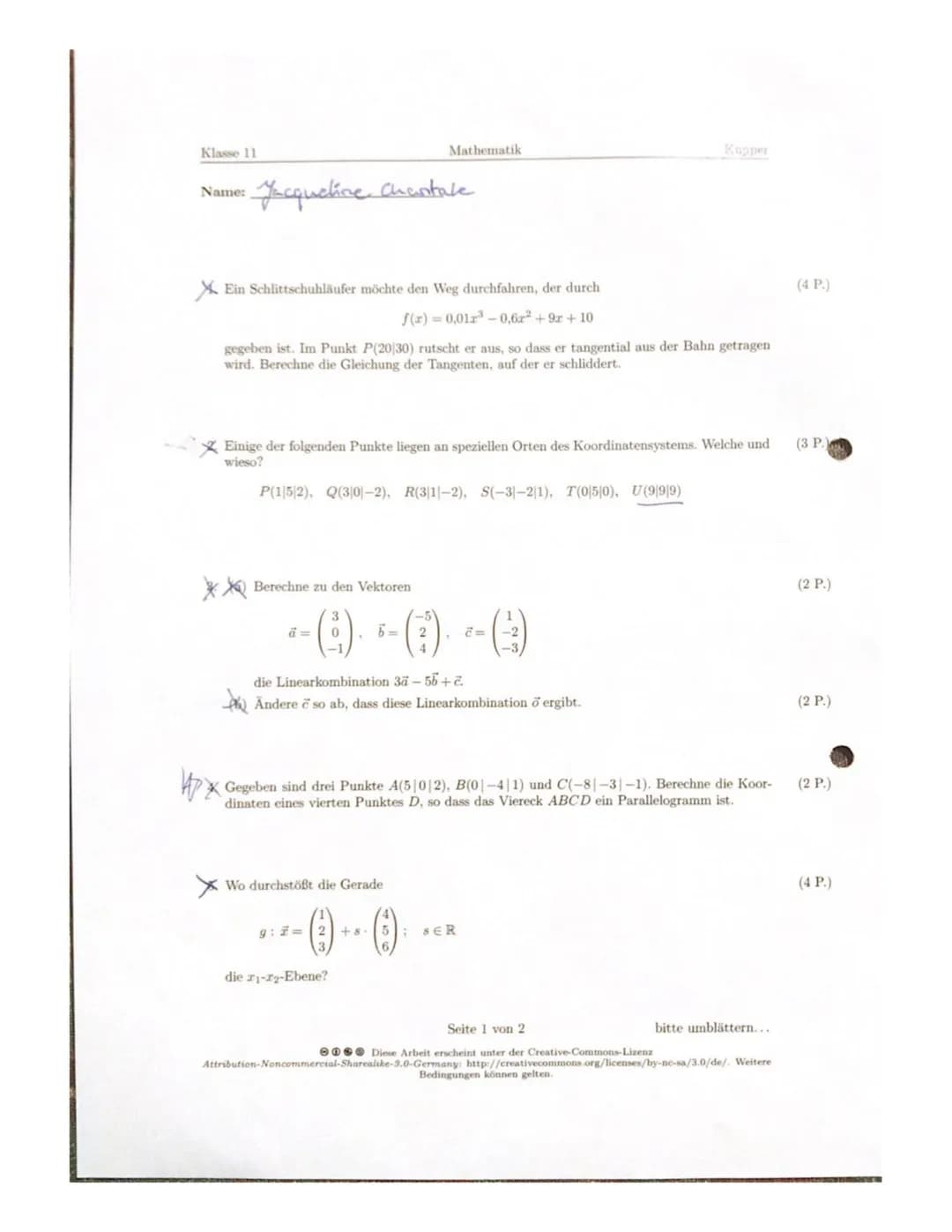Klasse 11
Name:
• Jacqueline Chantale
XEin Schlittschuhläufer möchte den Weg durchfahren, der durch
f(x)=0,01³-0,6² +9r+10
gegeben ist. Im P