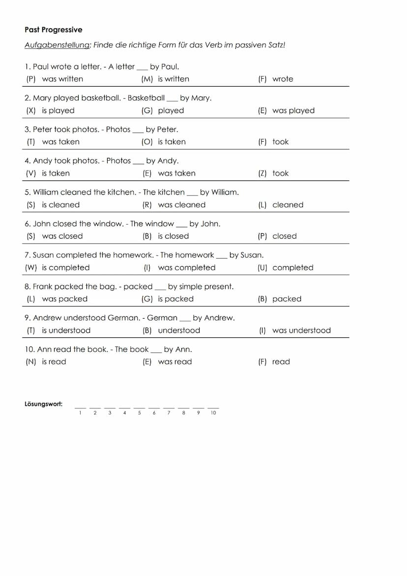 The Passive Voice
Das Passiv
1. Paul writes a letter. - A letter
(T) is written
Simple Present
Aufgabenstellung: Finde die richtige Form für