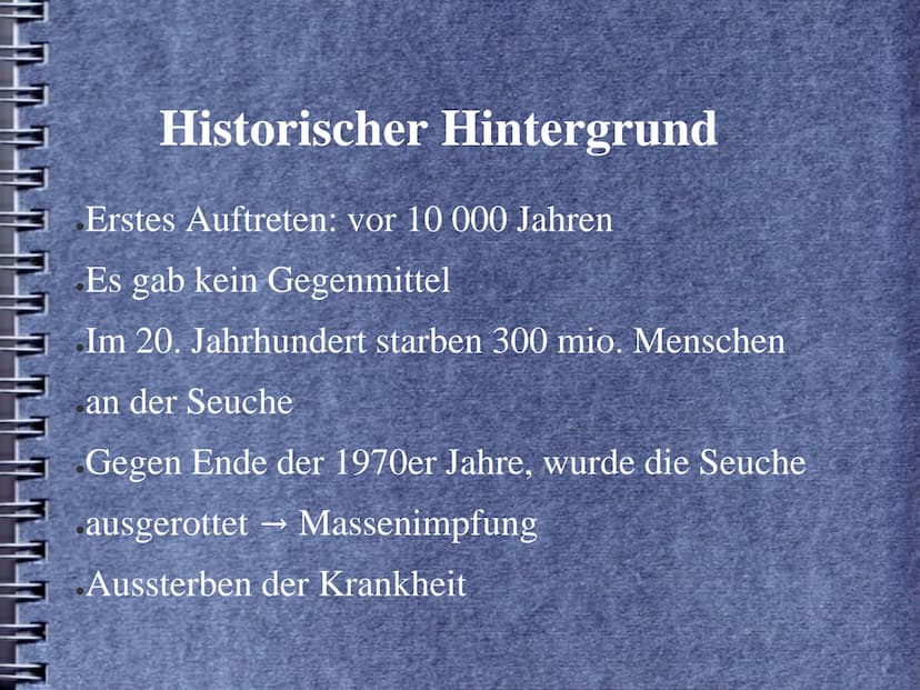 Pocken (Variola) Historischer Hintergrund
Erreger
Gliederung
Verbreitungsgebiet
Infektionsweg
Inkubationszeit
Symptome
Krankheitsverlauf
Geg