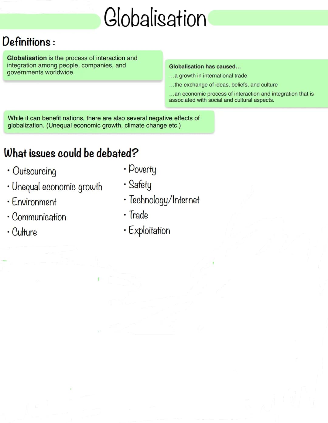 Globalisation
Definitions :
Globalisation is the process of interaction and
integration among people, companies, and
governments worldwide.
