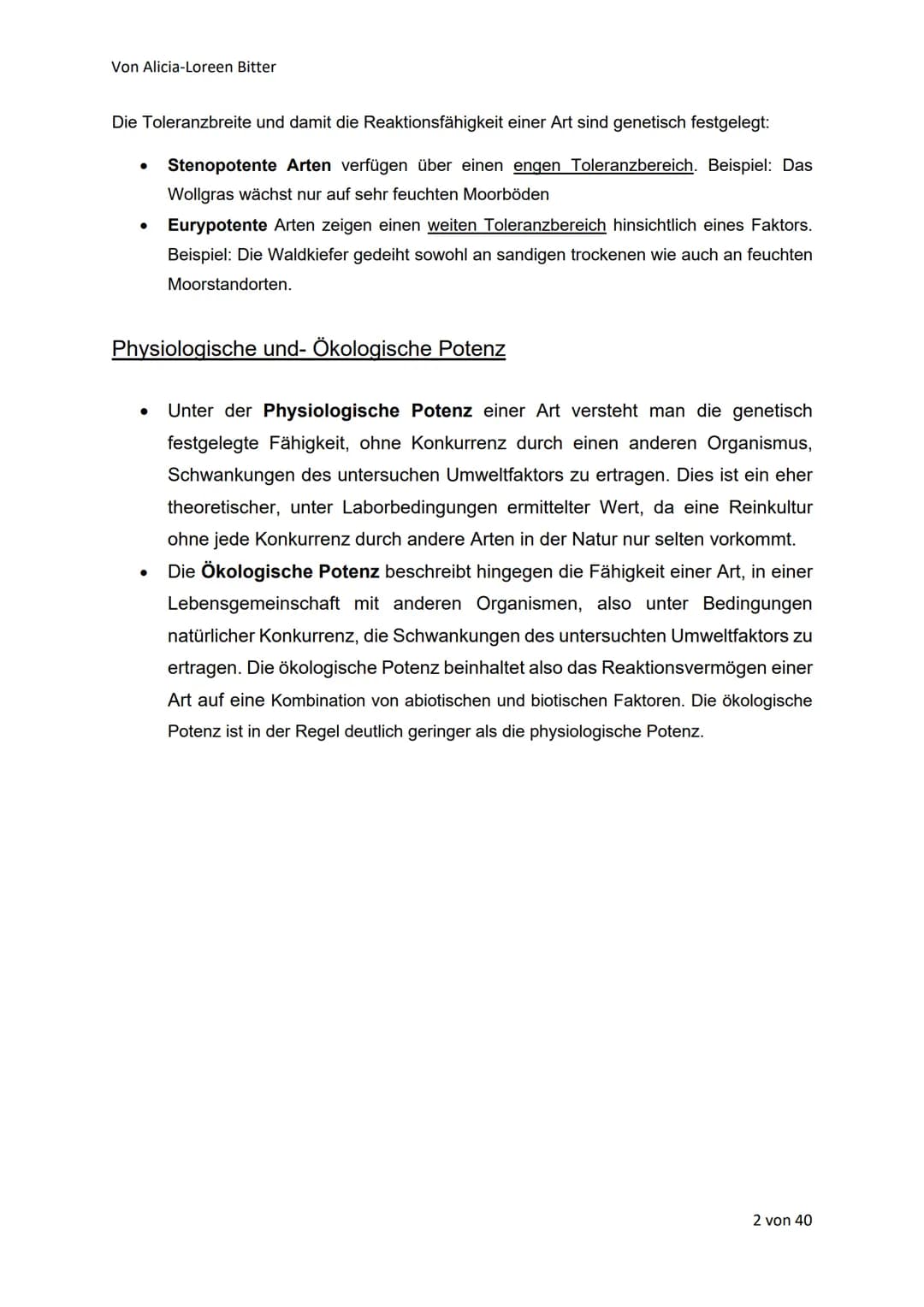 Von Alicia-Loreen Bitter
Abiotische Faktoren
Toleranz und Ökologische Potenz
Abiotische Umweltfaktoren beeinflussen die Aktivität von Lebewe