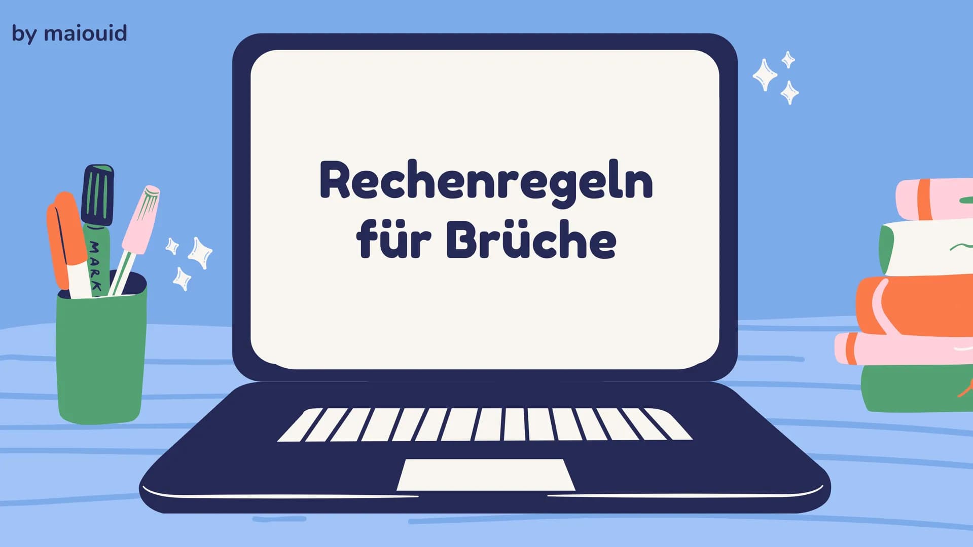 by maiouid
MARK
Rechenregeln
für Brüche
III 1. ERWEITERN
2.KÜRZEN
3. ADDIEREN
4. SUBTRAHIEREN
5.MULTIPLIZIEREN
6.DIVIDIEREN 1.ERWEITERN
BSP.