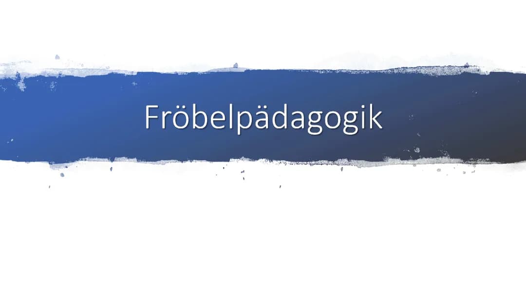 Fröbelpädagogik 