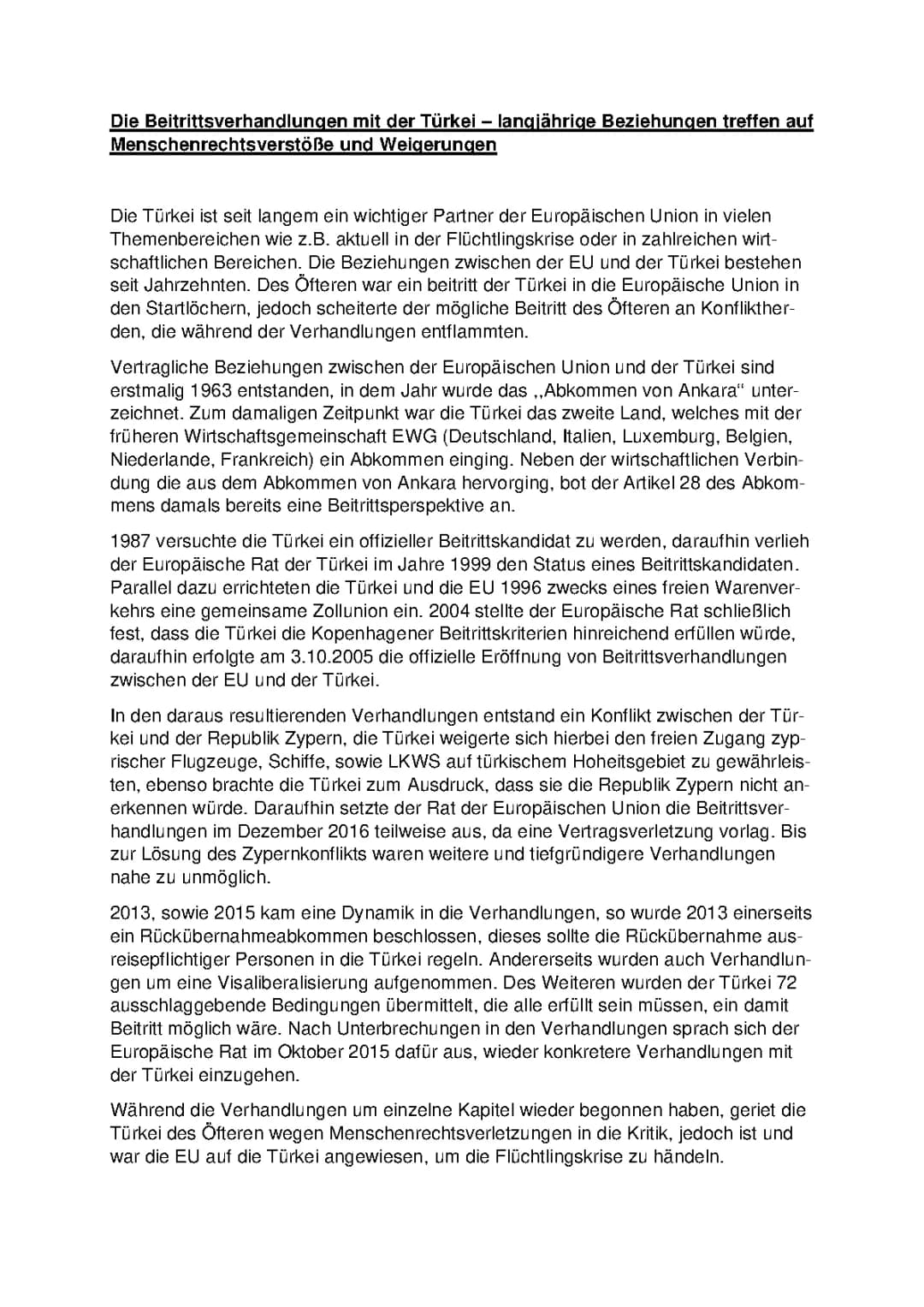 Die Beitrittsverhandlungen mit der Türkei – langjährige Beziehungen treffen auf Menschenrechtsverstöße und Weigerungen