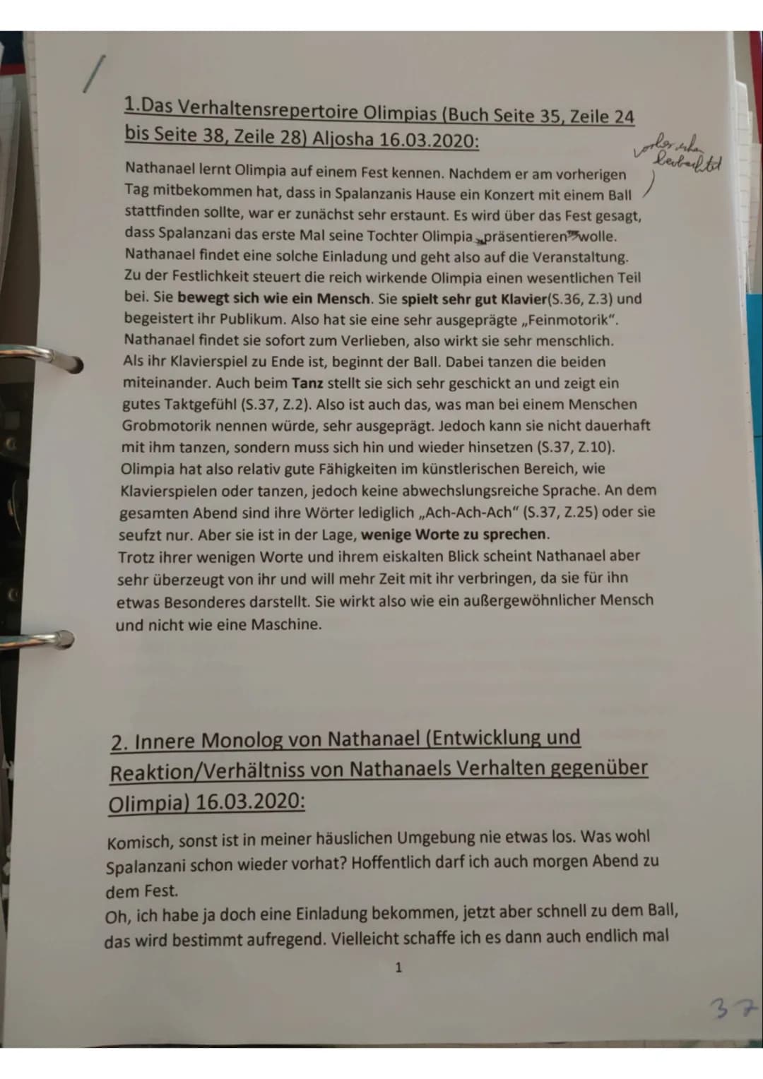 1.Das Verhaltensrepertoire Olimpias (Buch Seite 35, Zeile 24
bis Seite 38, Zeile 28) Aljosha 16.03.2020:
beobachtet
Nathanael lernt Olimpia 